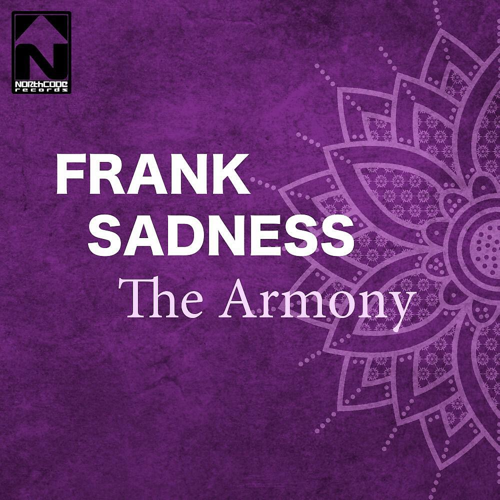 Frank Sadness - The Armony (Jakepool Remix)