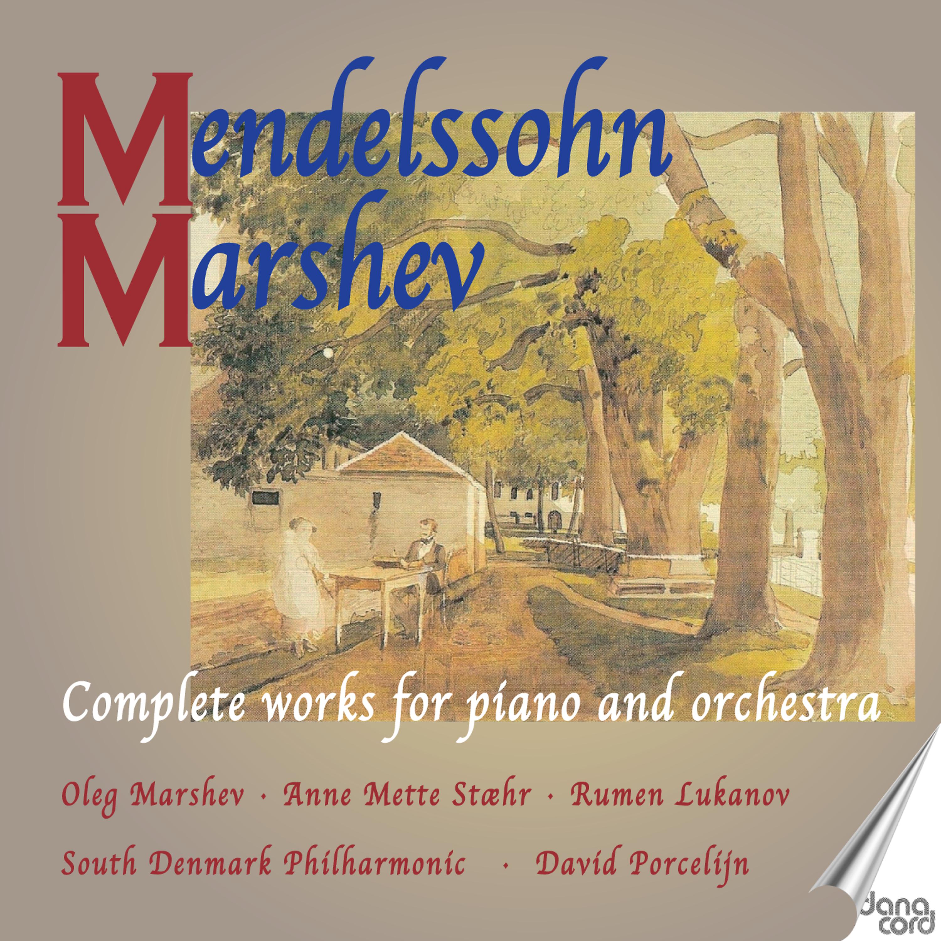 Постер альбома Mendelssohn: Complete Works for Piano and Orchestra