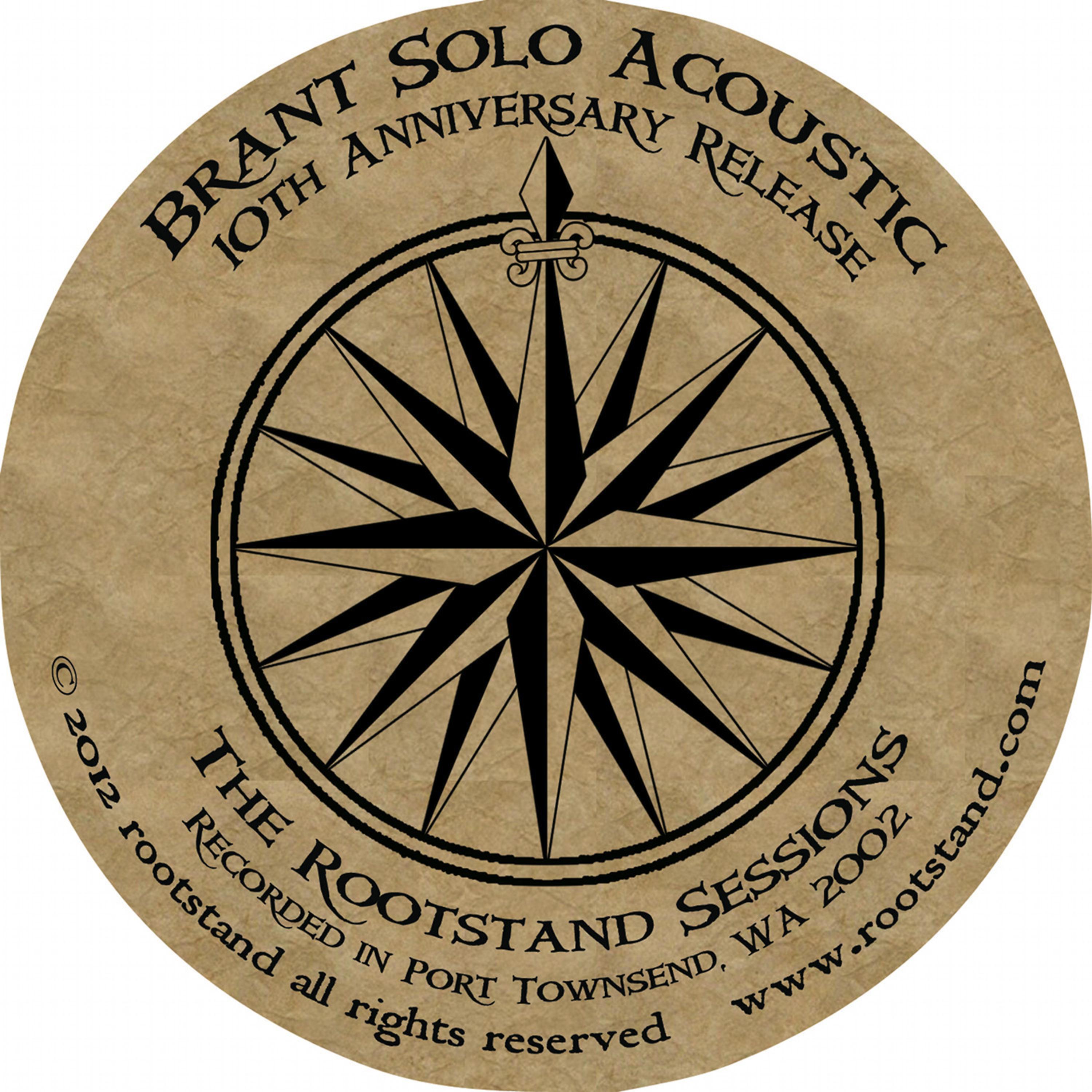 Постер альбома Brant Solo Acoustic - 10th Anniversary Release