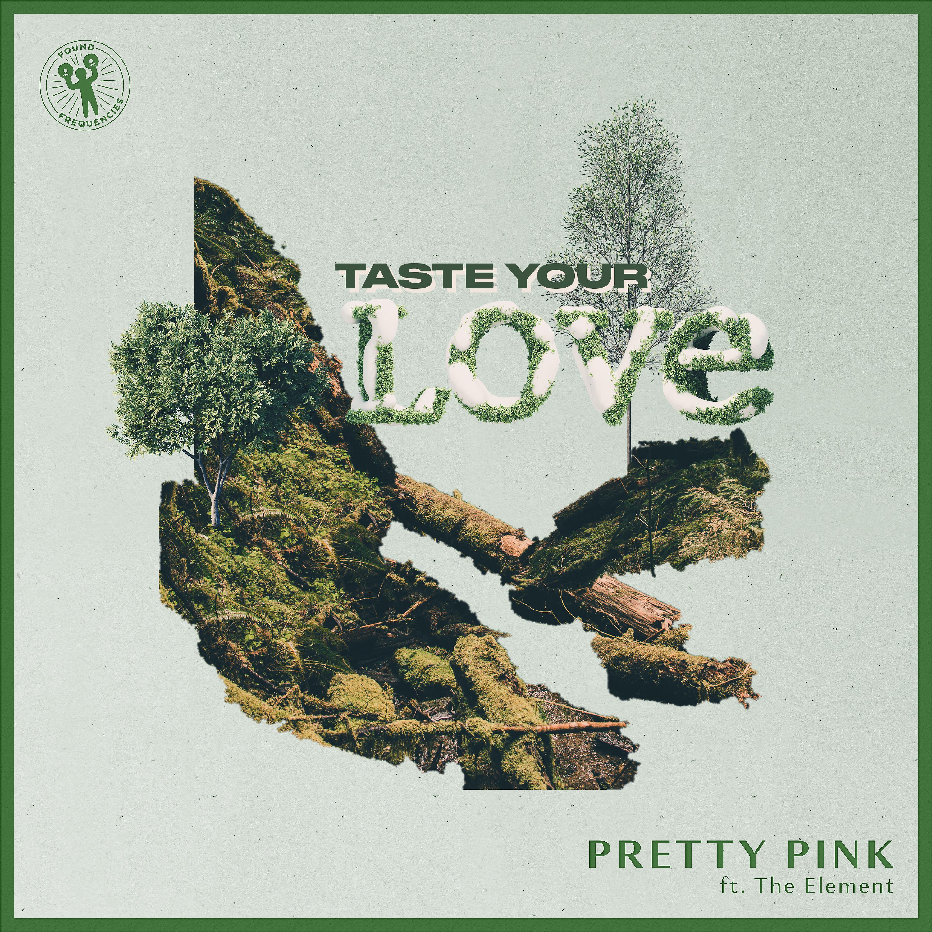 Постер альбома Taste Your Love