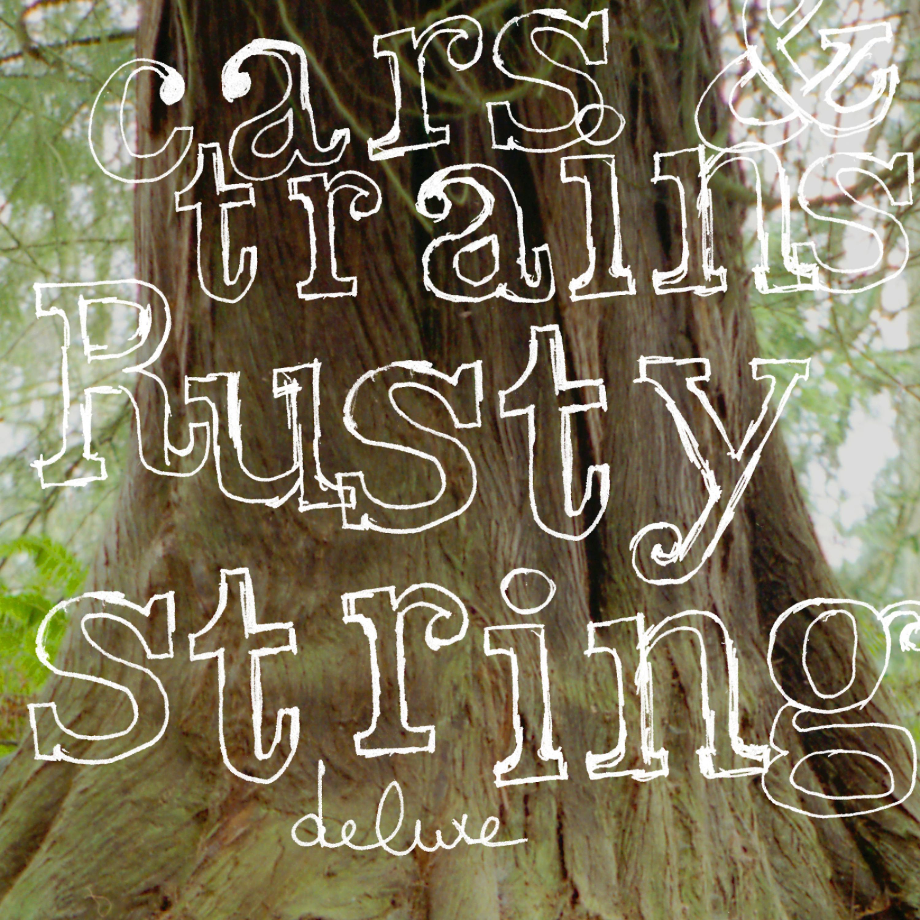 Постер альбома Rusty String Deluxe