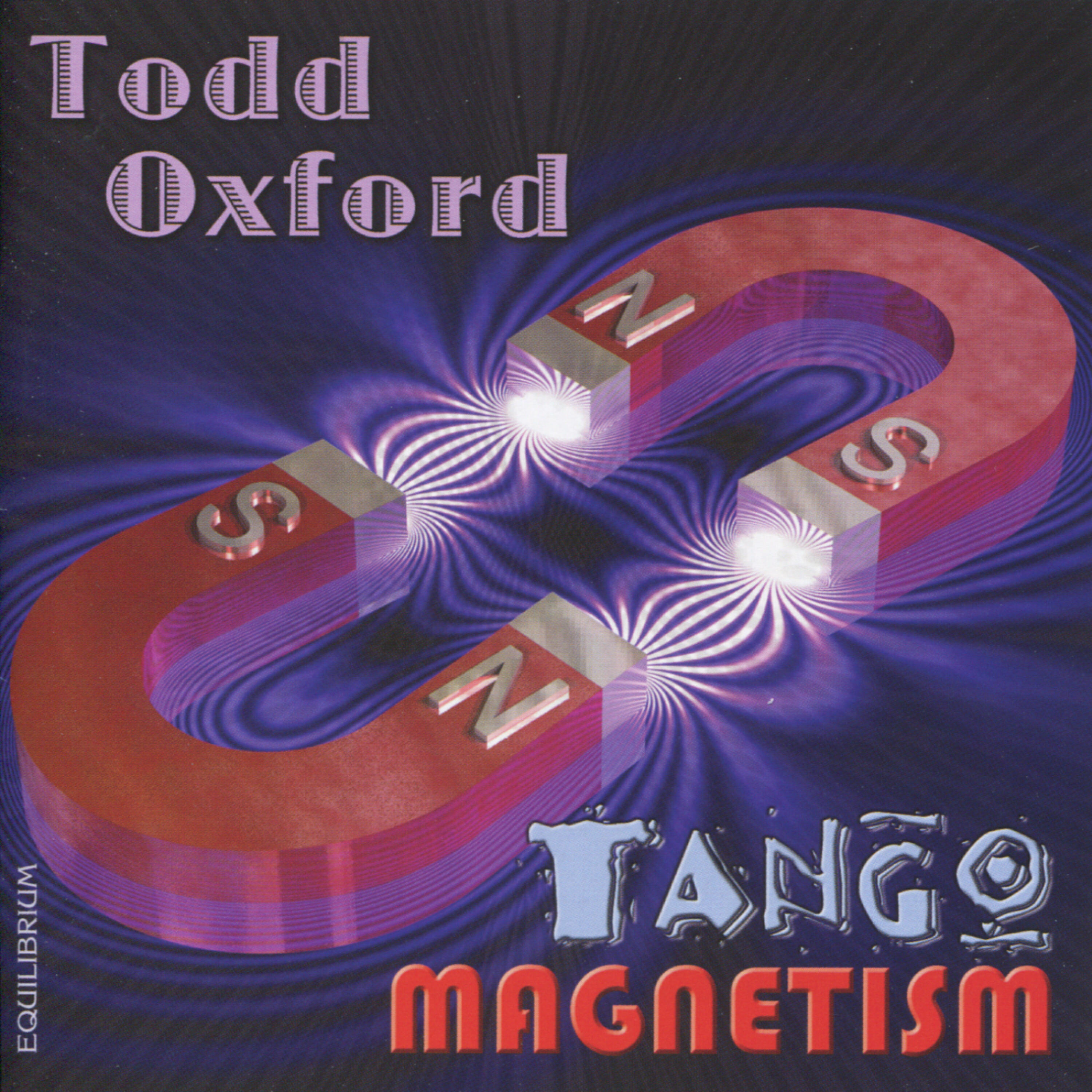 Todd Oxford - Tango Magnetism
