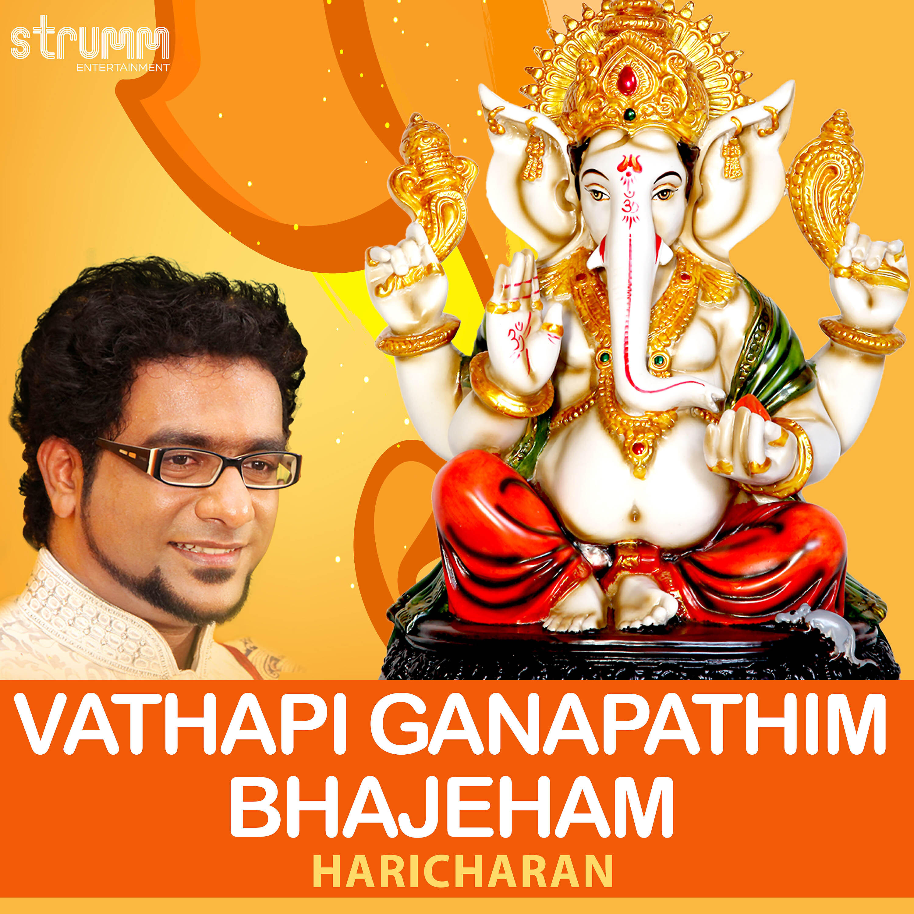 Haricharan - Vathapi Ganapathim Bhajeham