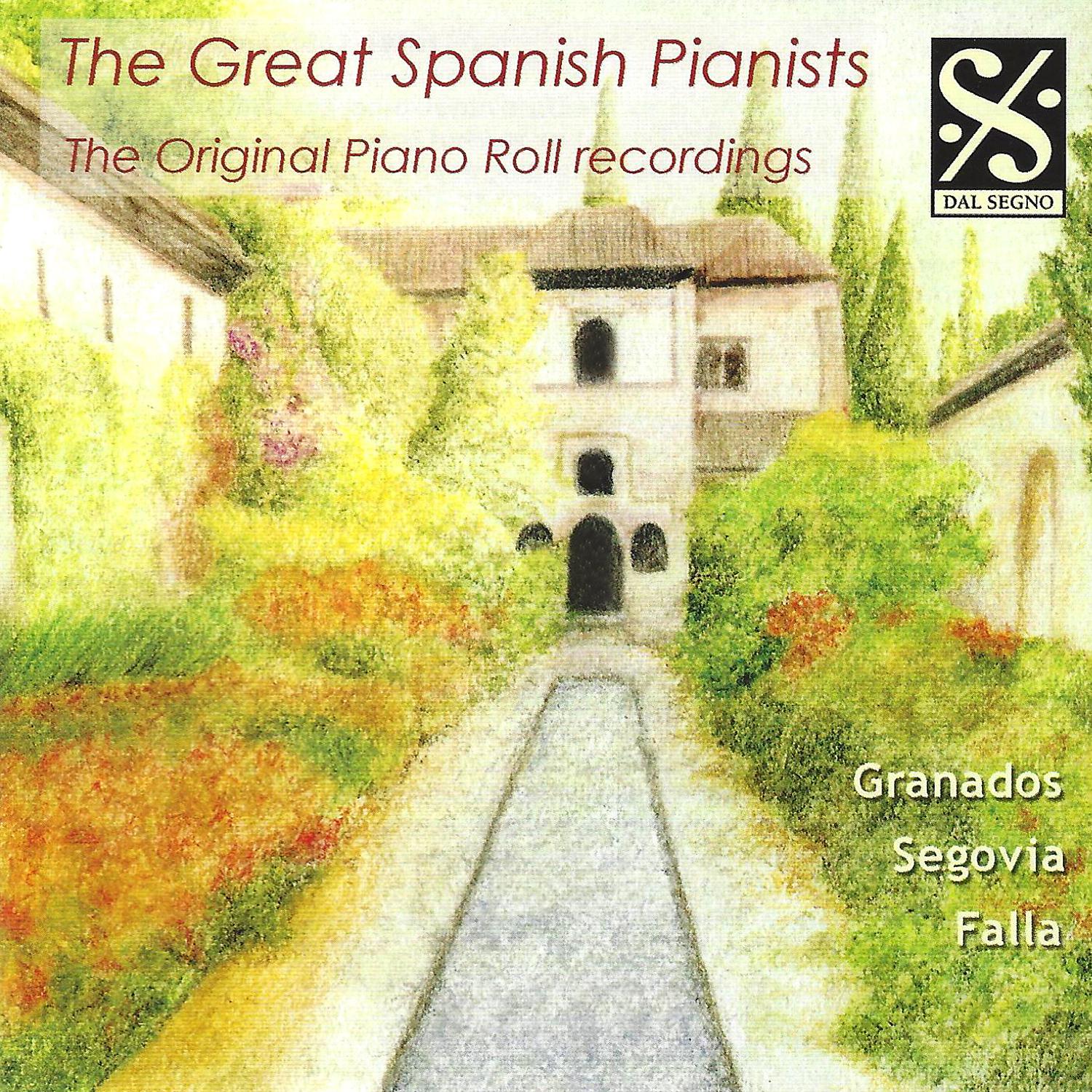 Постер альбома The Great Spanish Pianists