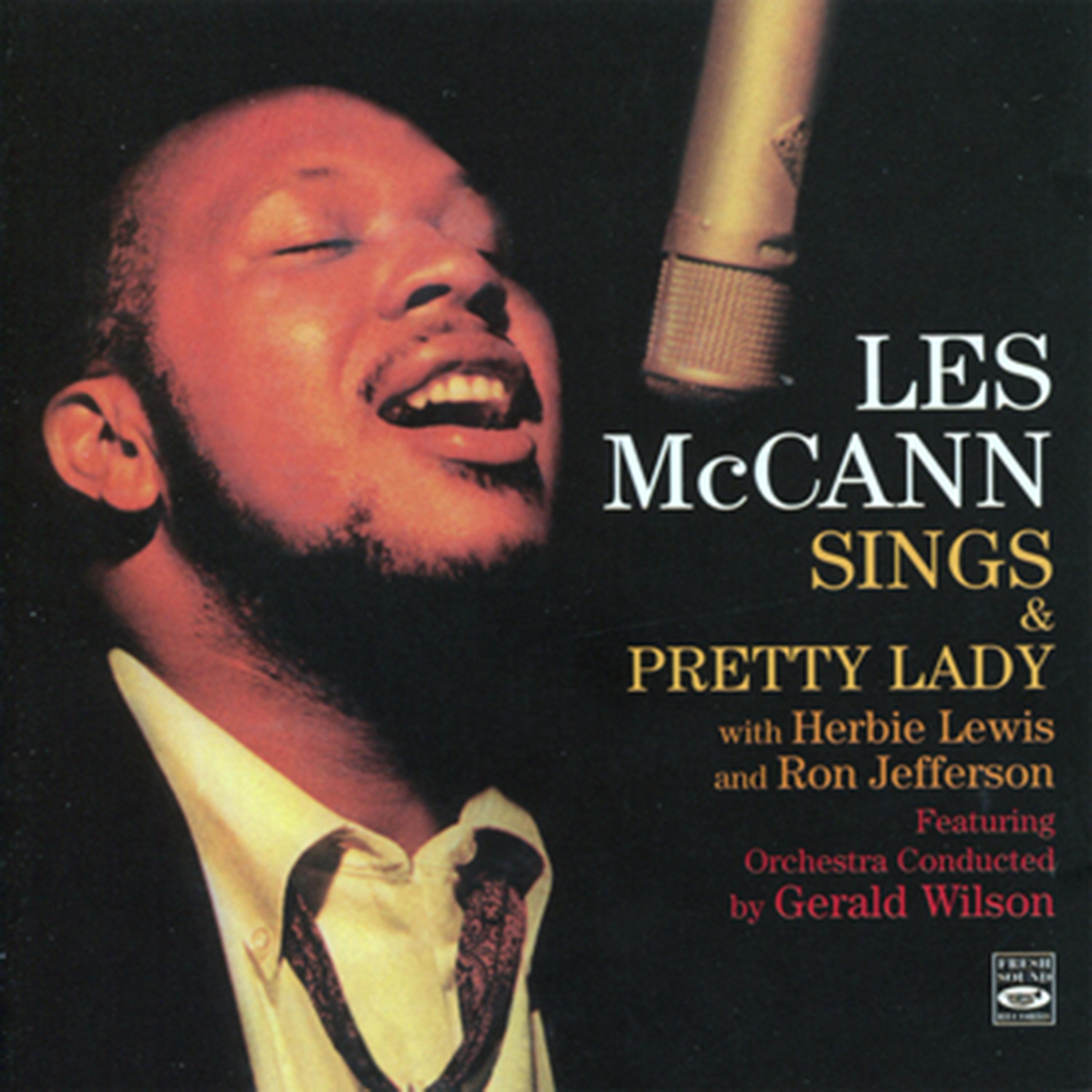 Постер альбома Les Mcann Sings / Pretty Lady