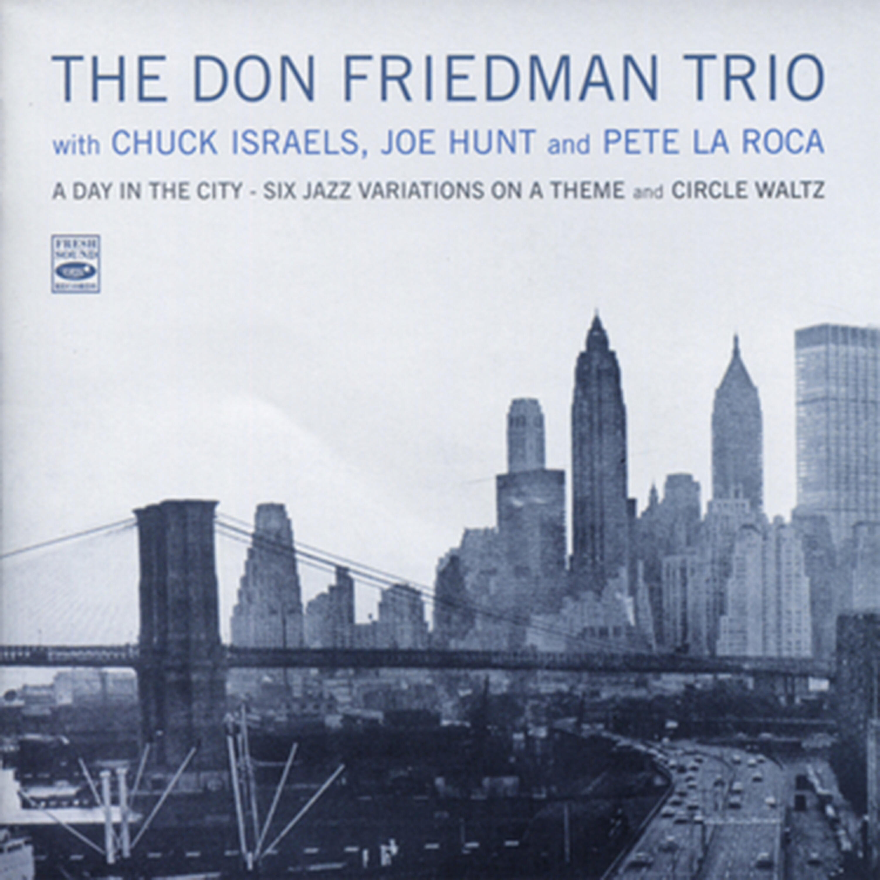 Don Friedman - Circle Waltz (From 