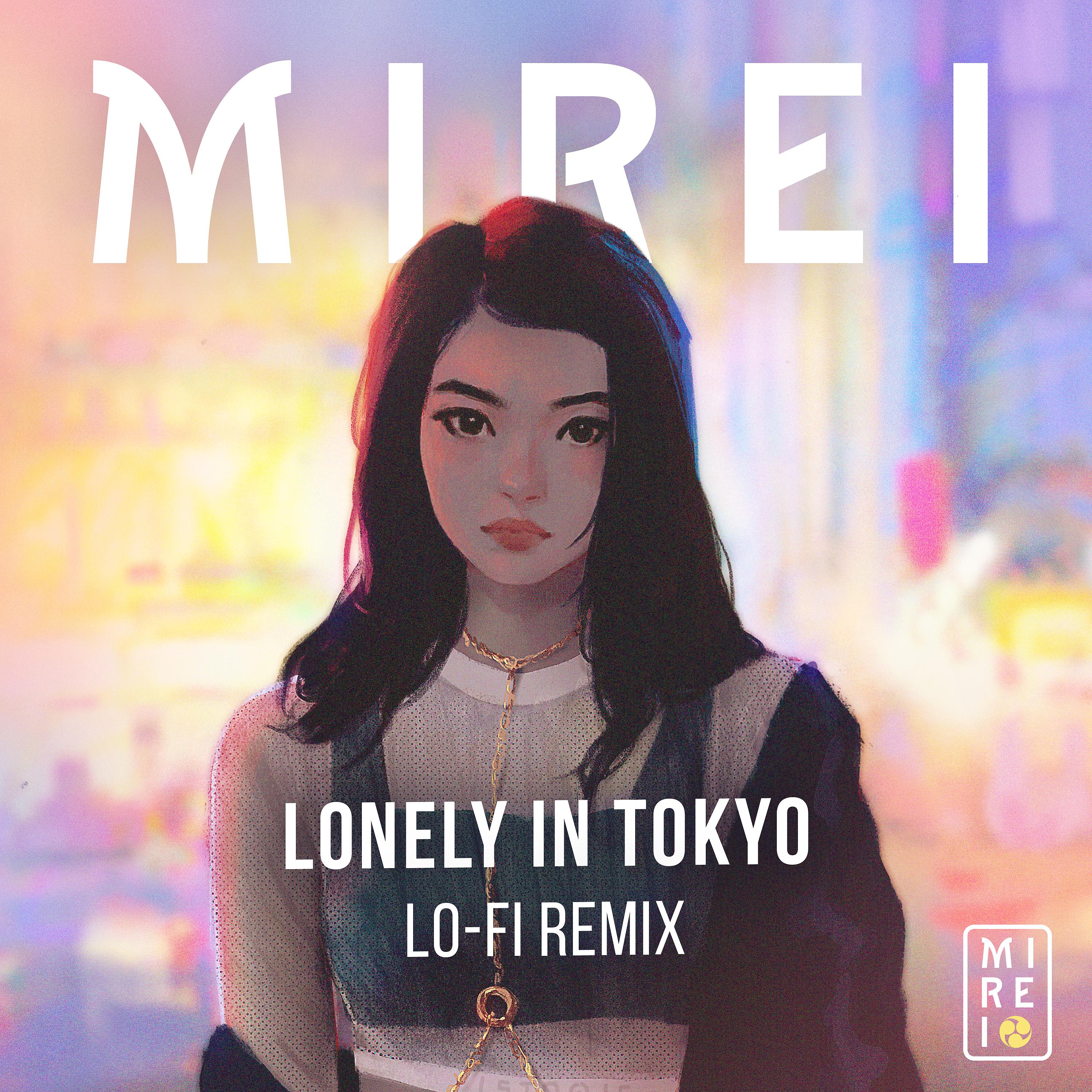 Постер альбома Lonely in Tokyo (Lo-Fi Remix)