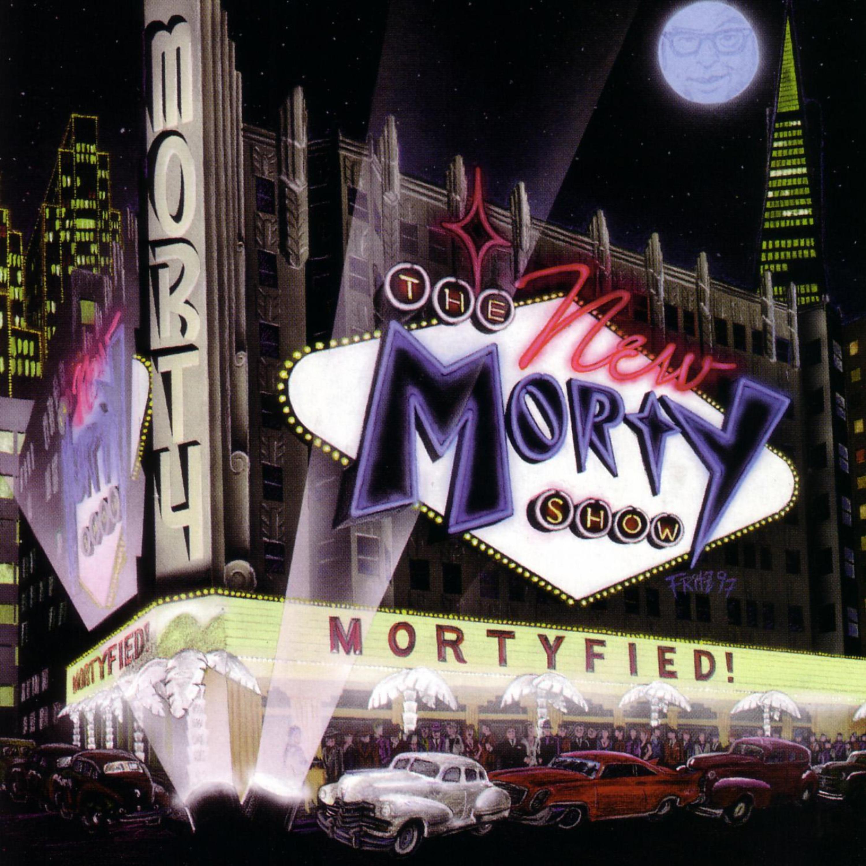 Постер альбома Mortyfied!