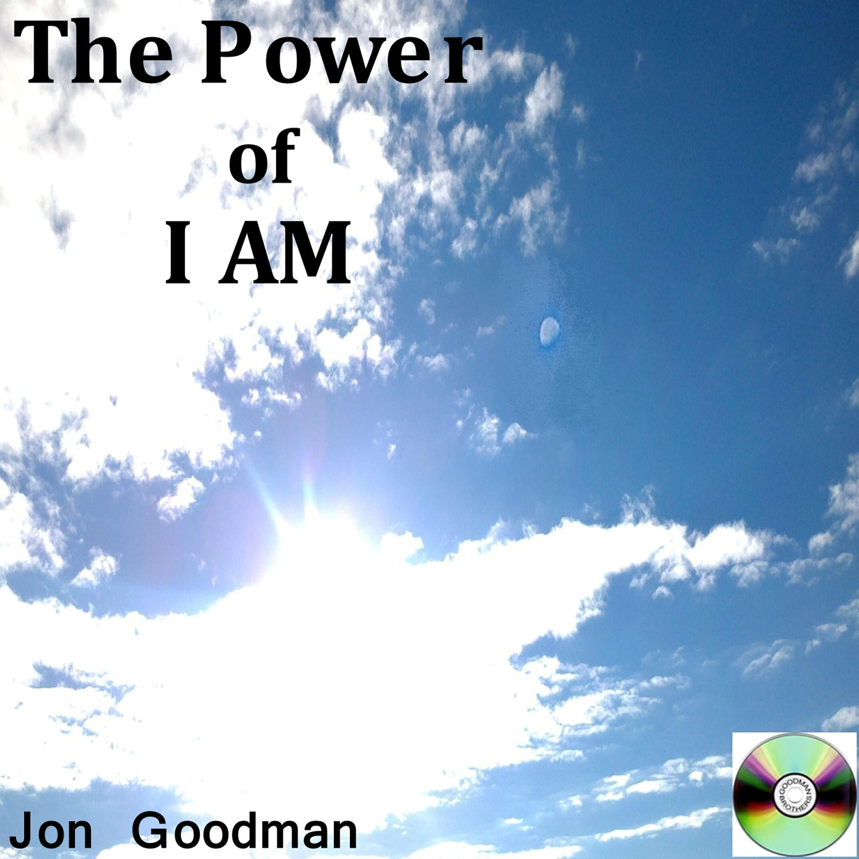 Jon Goodman - The Power of I Am
