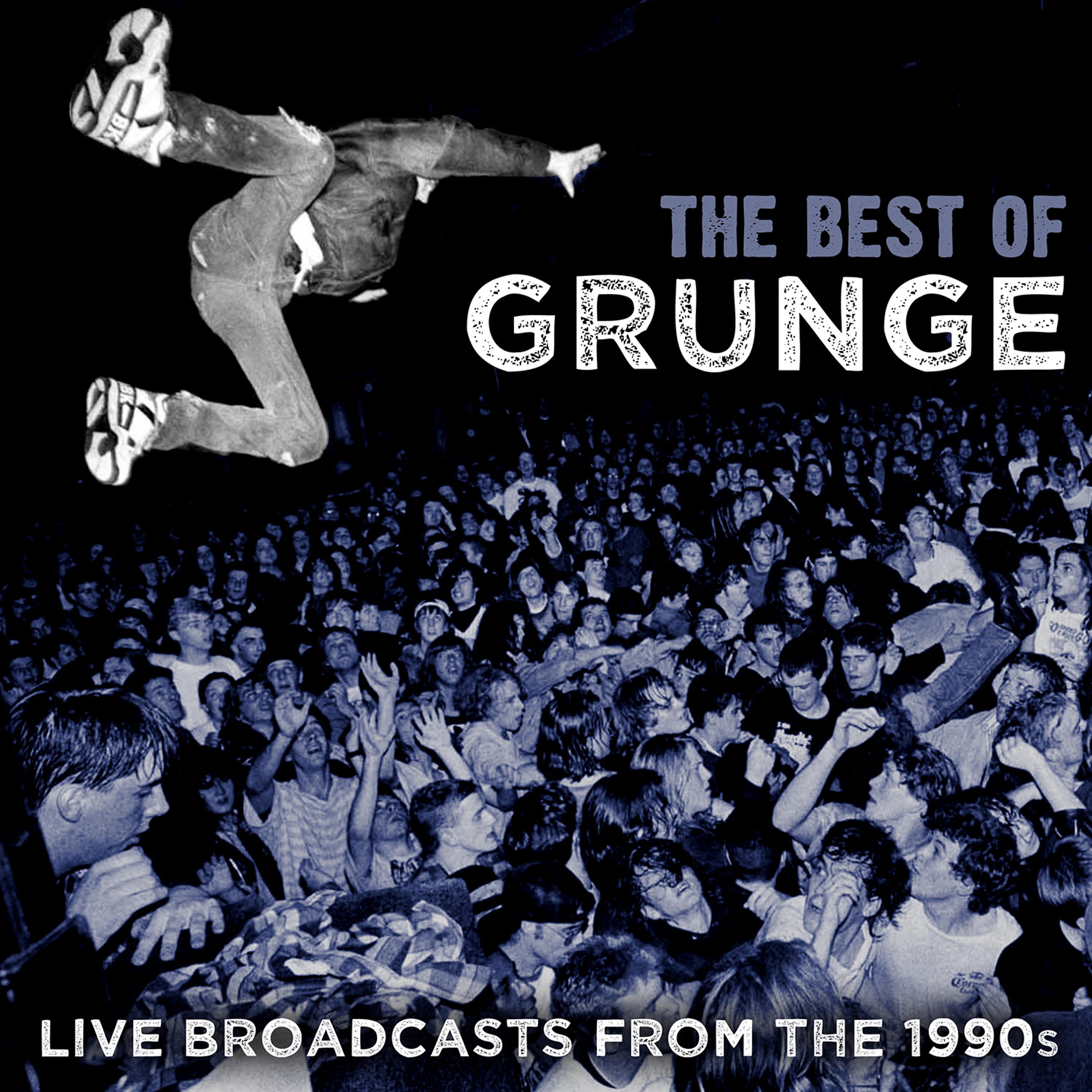 Постер альбома The Best of Grunge – Live Broadcasts from the 1990s