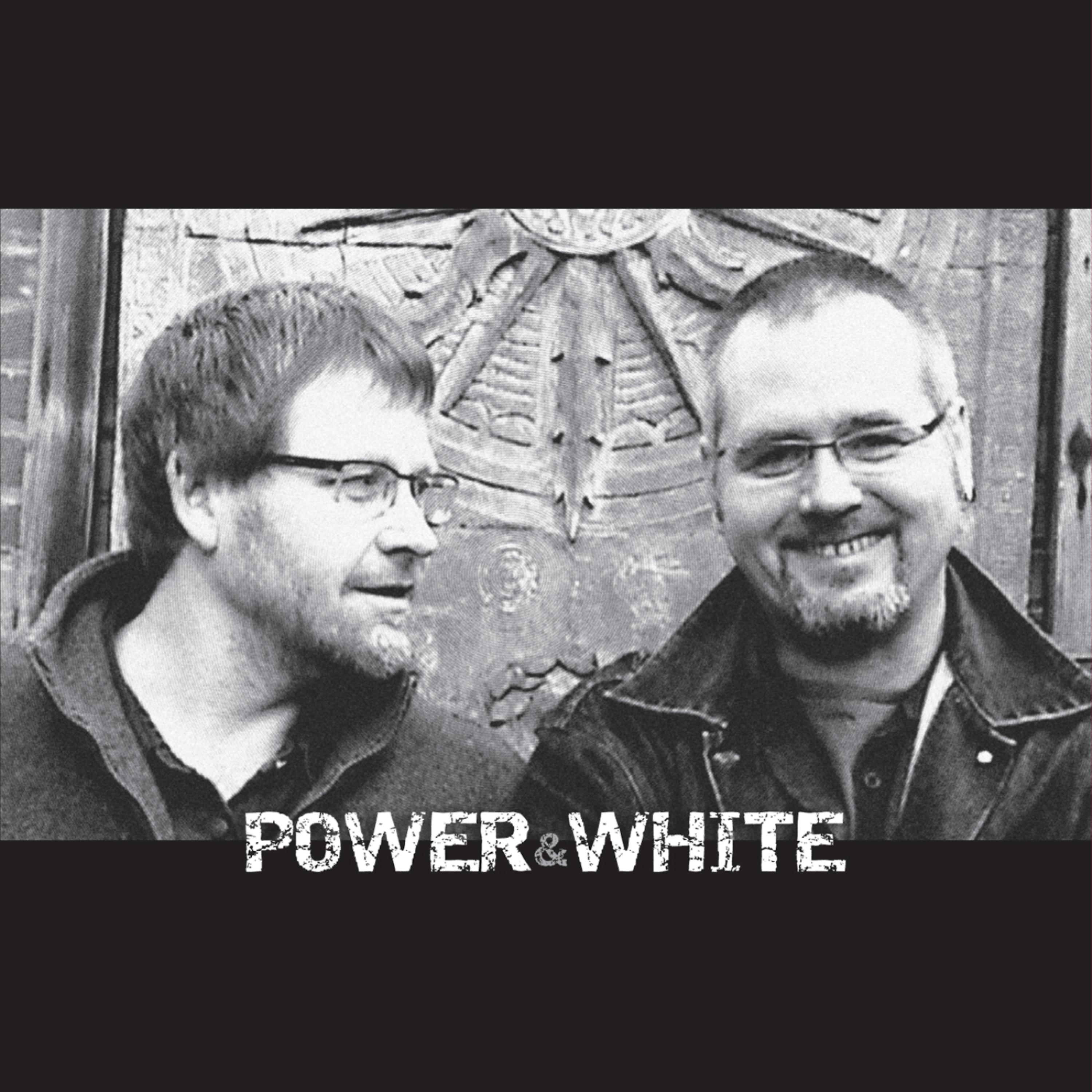 Постер альбома Power & White