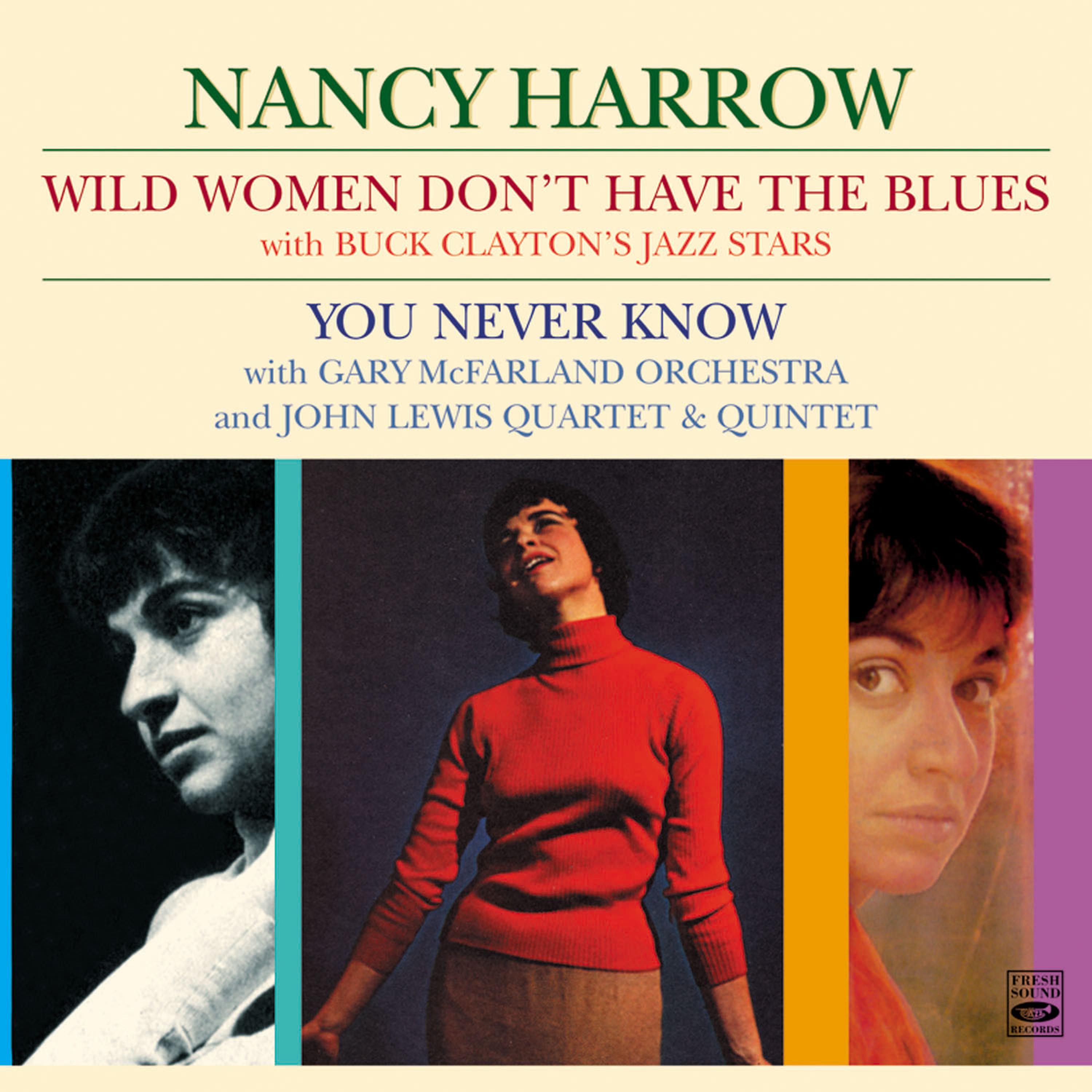 Постер альбома Wild Women Don't Have the Blues / You Never Know