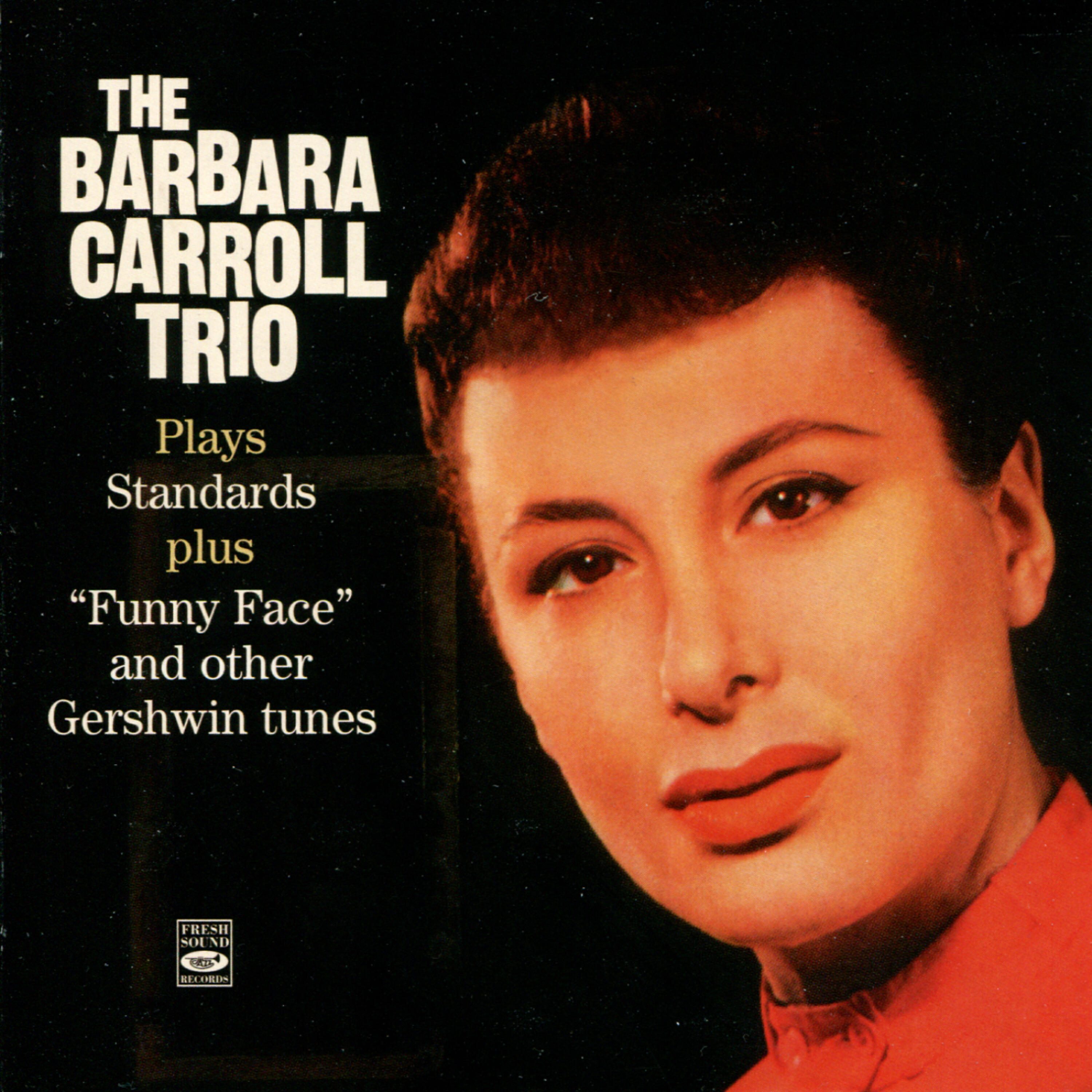 The Barbara Carroll Trio - Clap Yo' Hands (From 