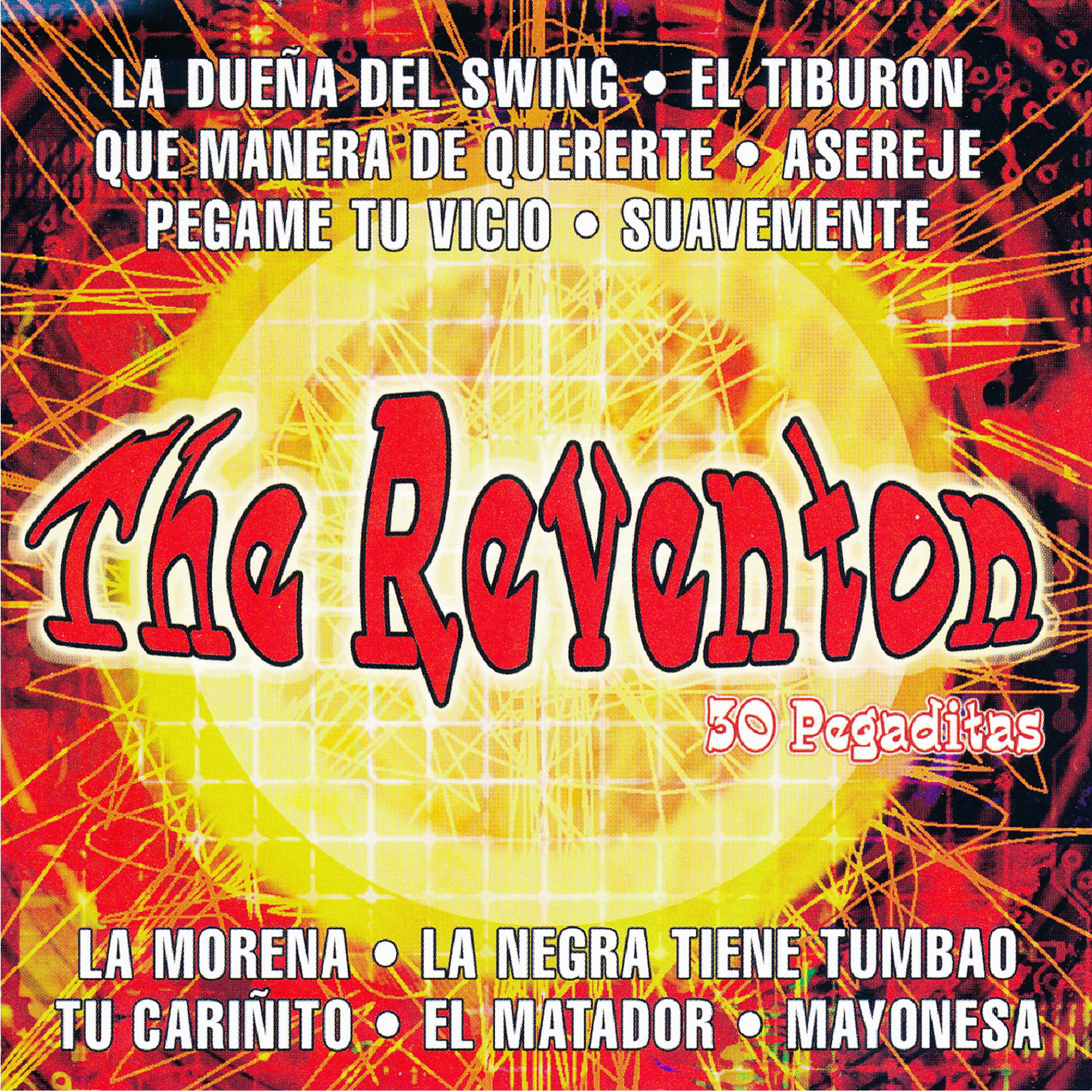 Постер альбома The Reventon: 30 Pegaditas
