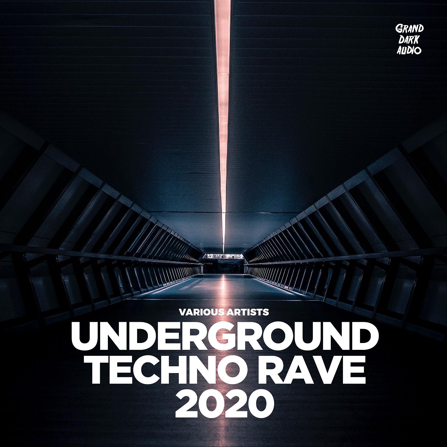 Постер альбома Underground Techno Rave 2020