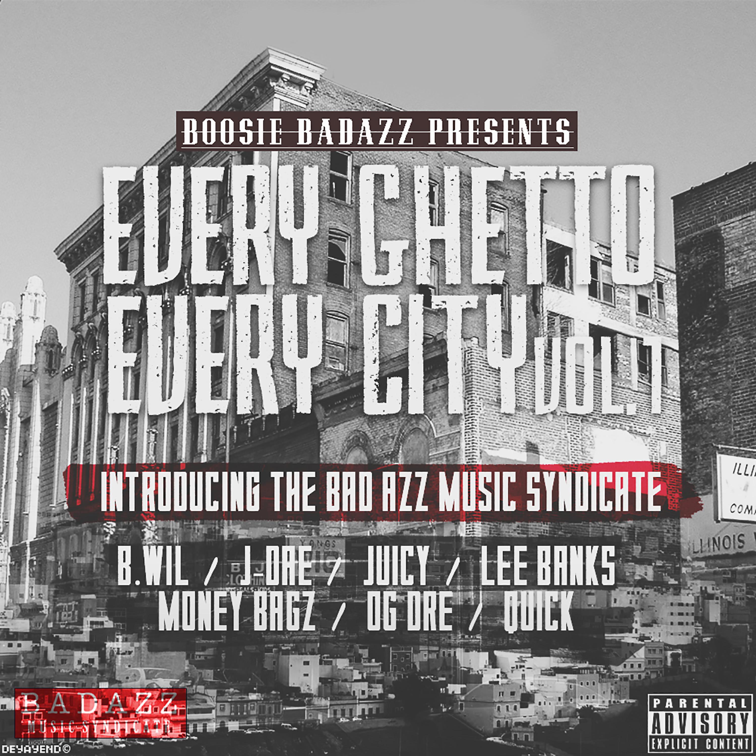 Постер альбома Every Ghetto, Every City