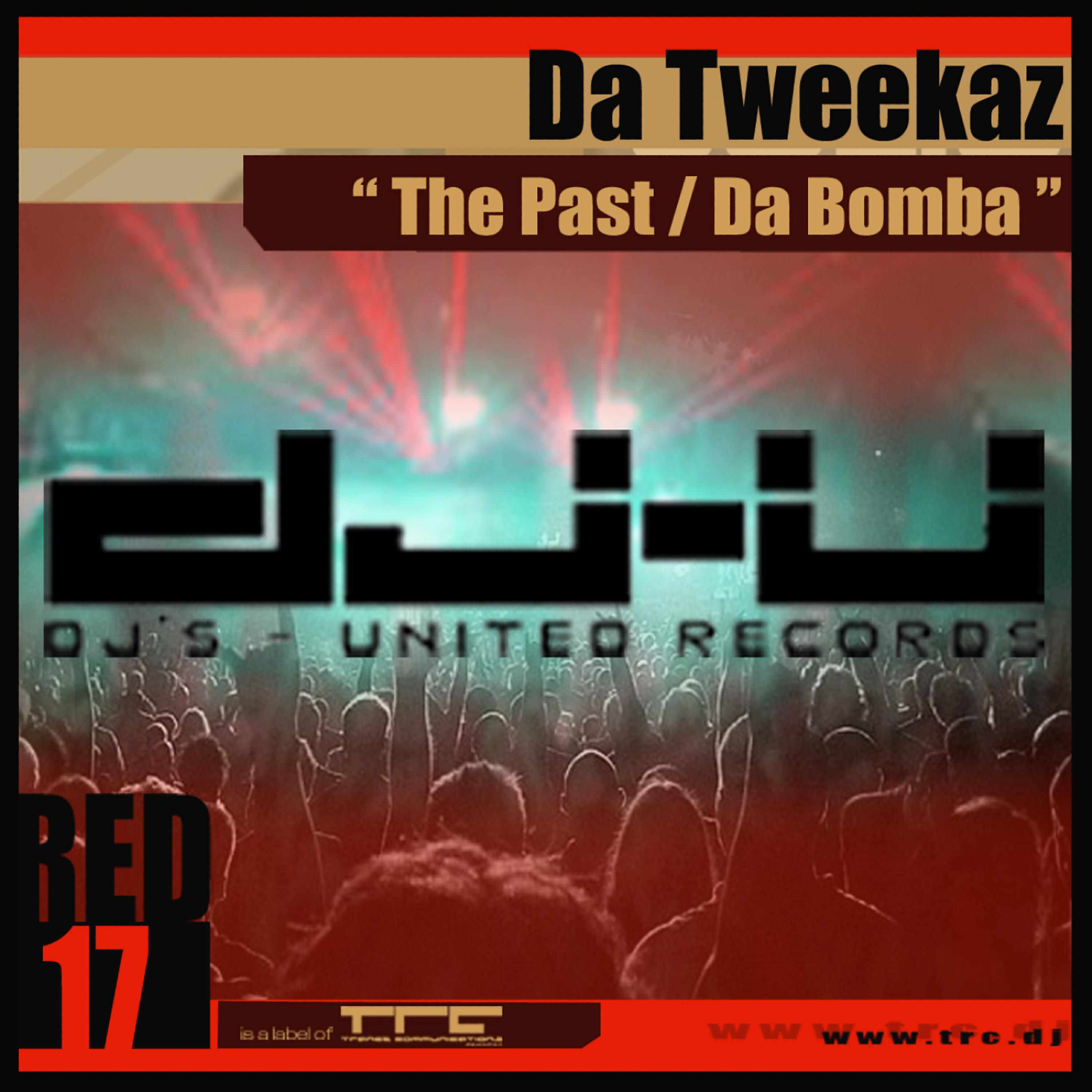 Da Tweekaz - Da Bomba (Original Mix)