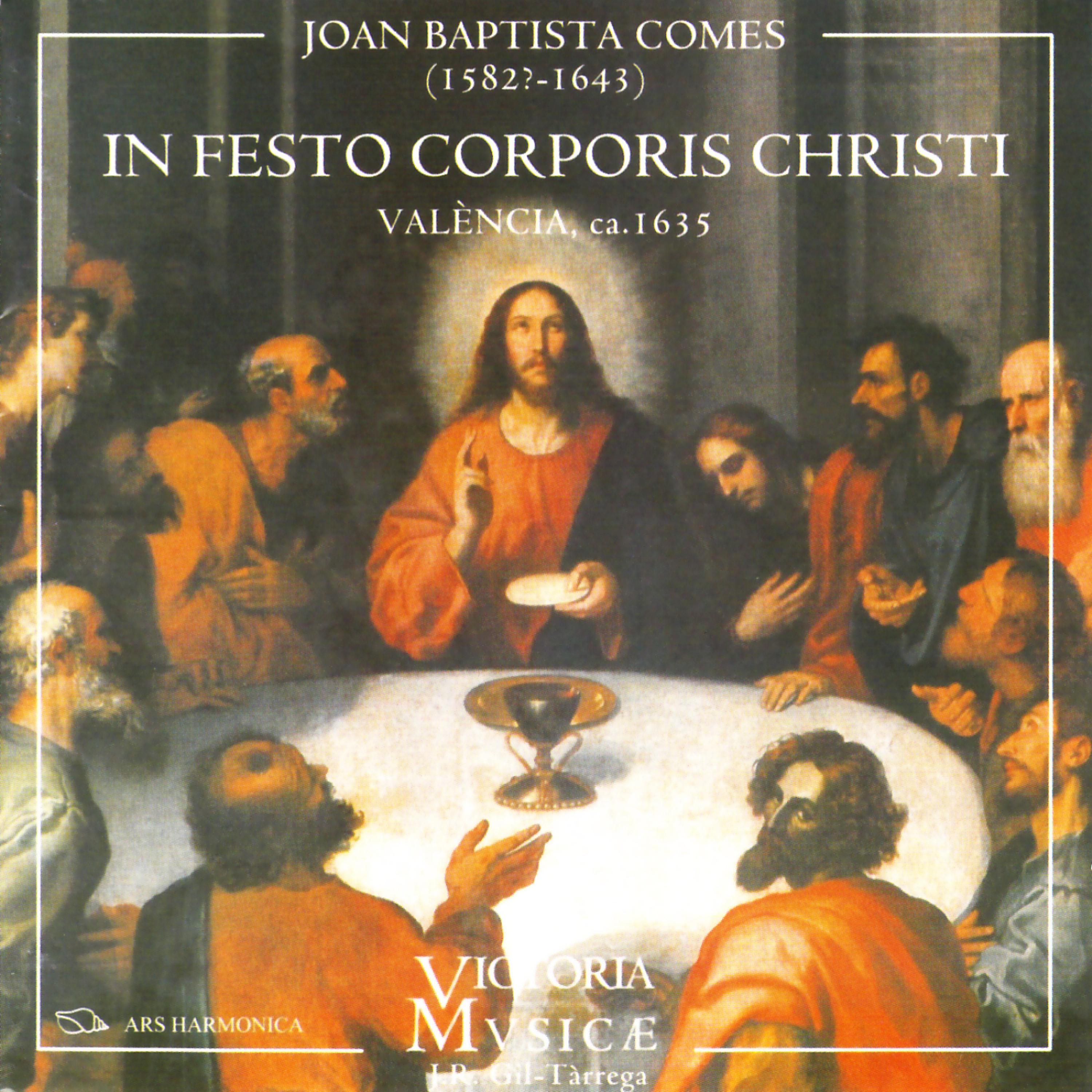 Постер альбома Comes: In Festo Corporis Christi