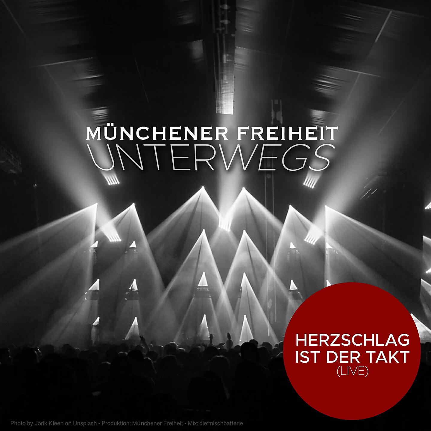 Münchener Freiheit - Herzschlag ist der Takt (Live)
