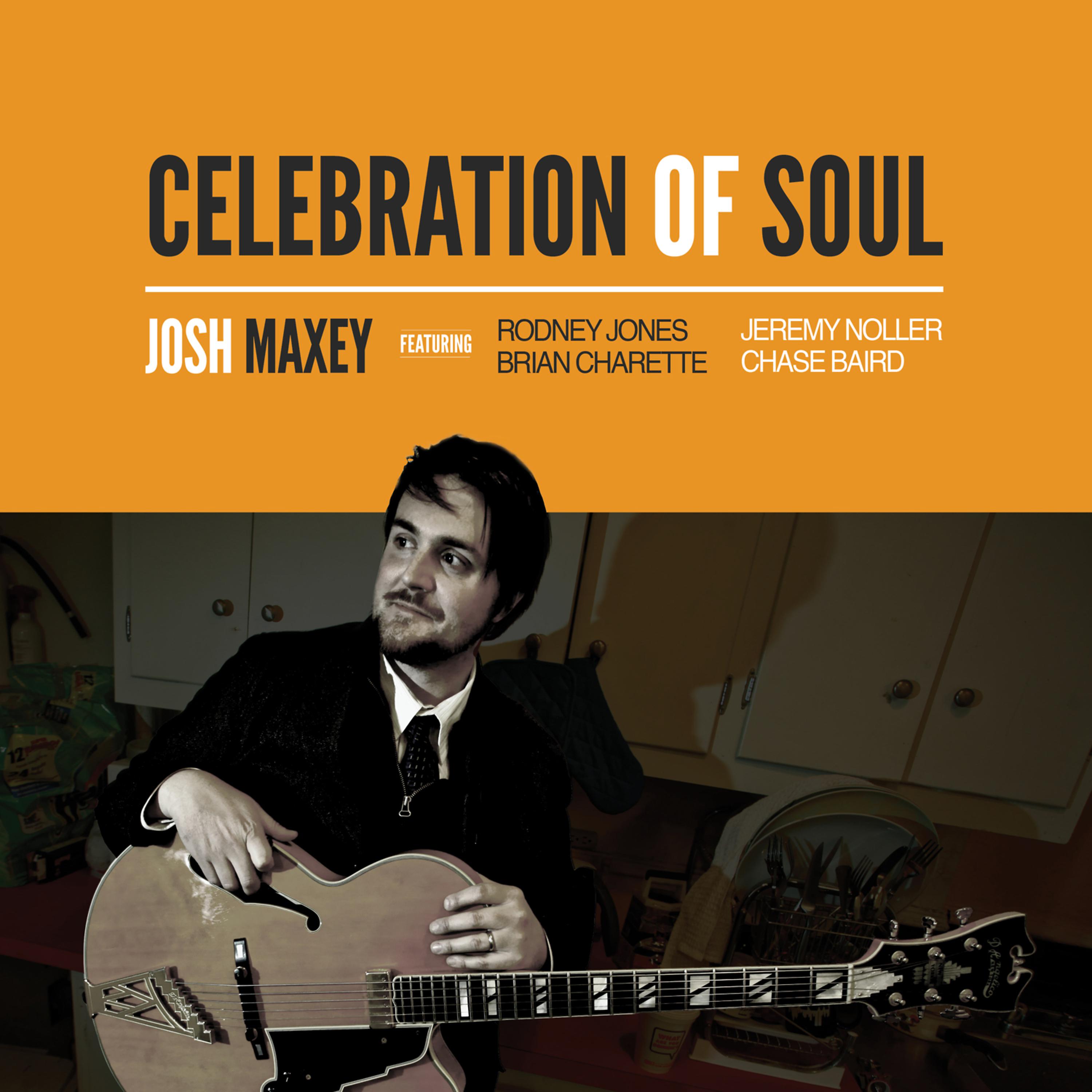 Постер альбома Celebration of Soul