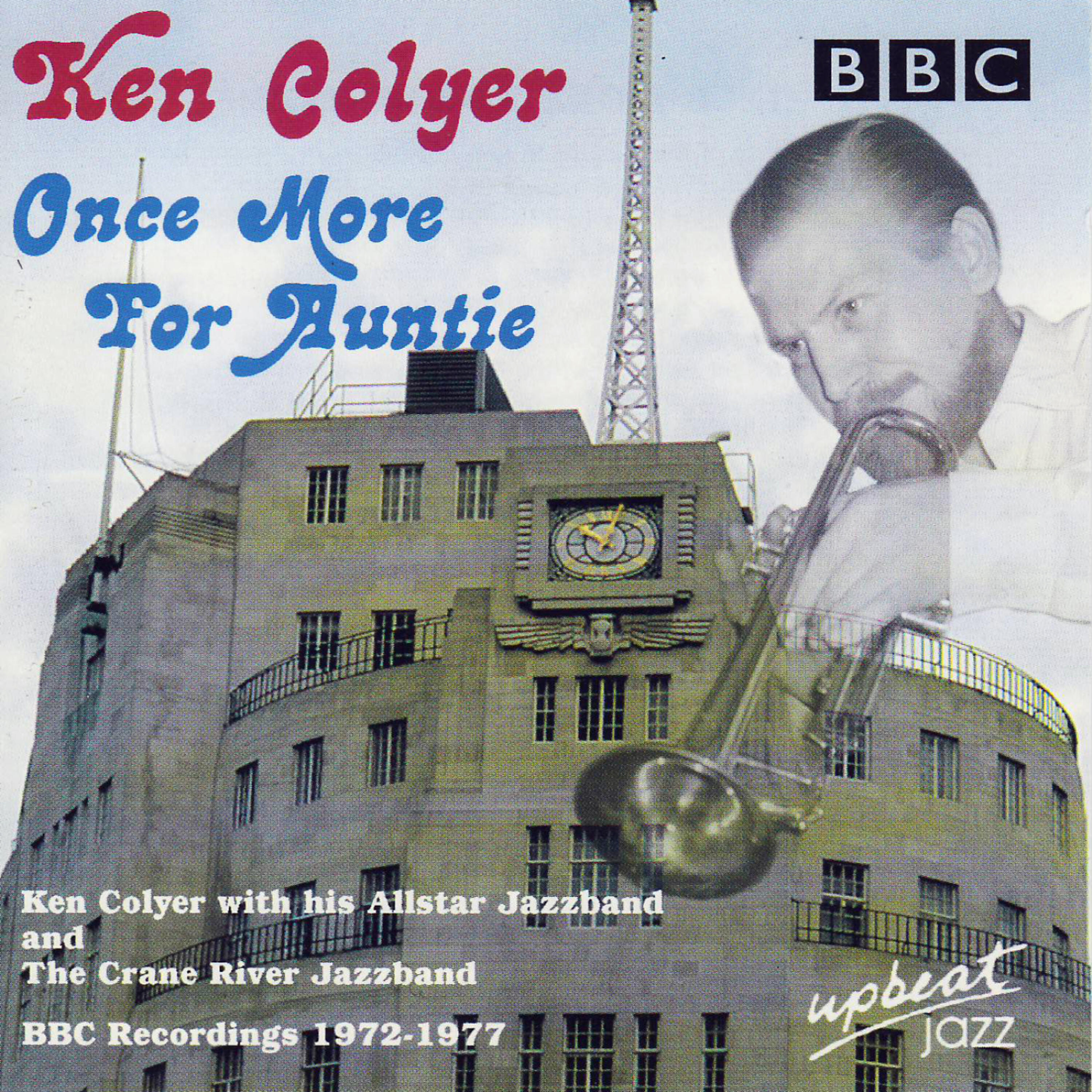 The Crane River Jazz Band - Just A Little While To Stay Here