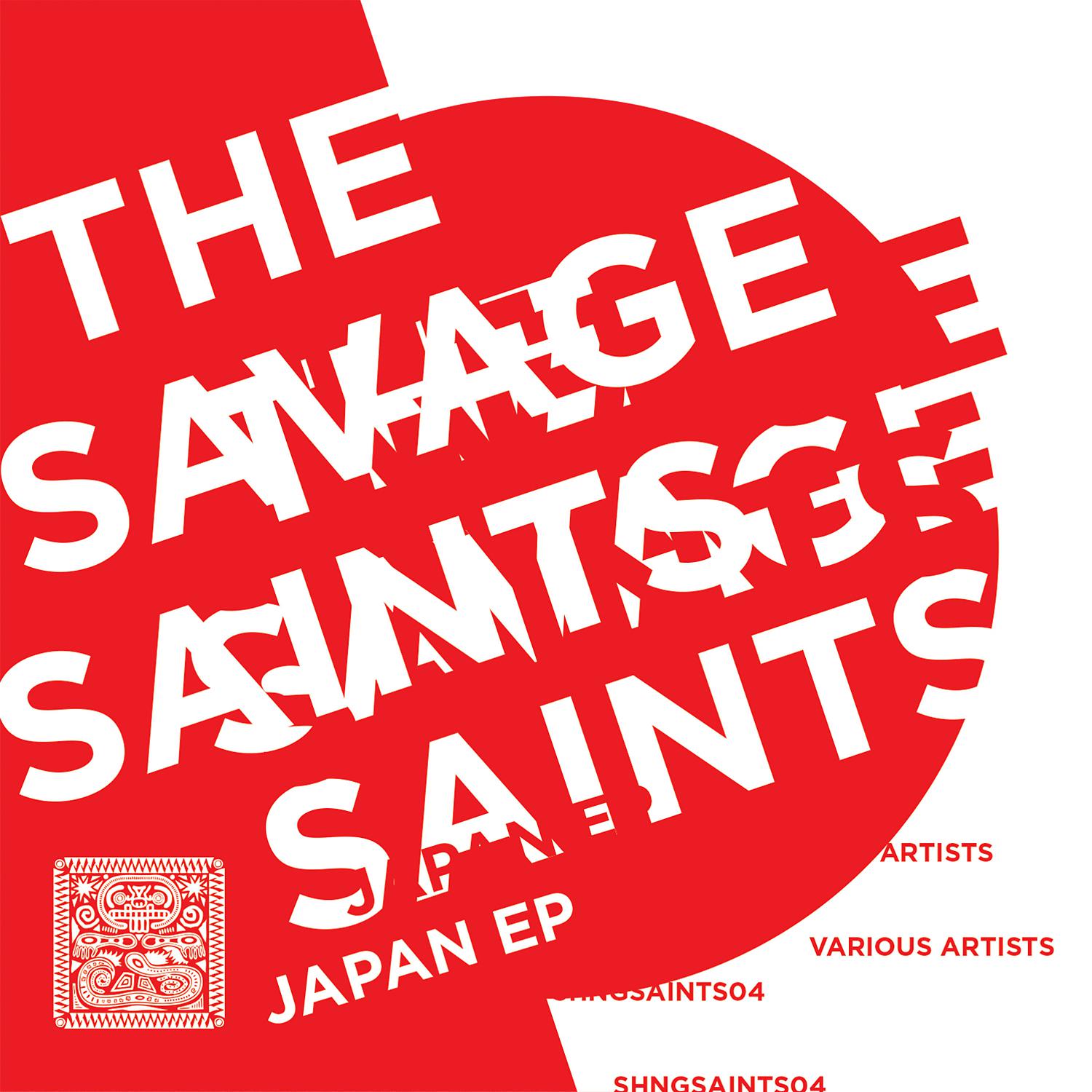 Постер альбома The Savage Saints: Japan EP