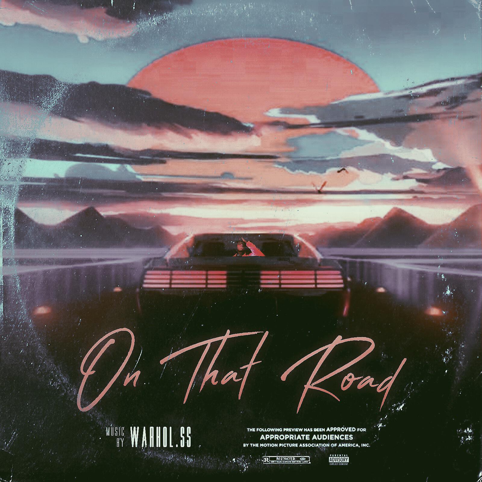 Warhol.SS - On That Road