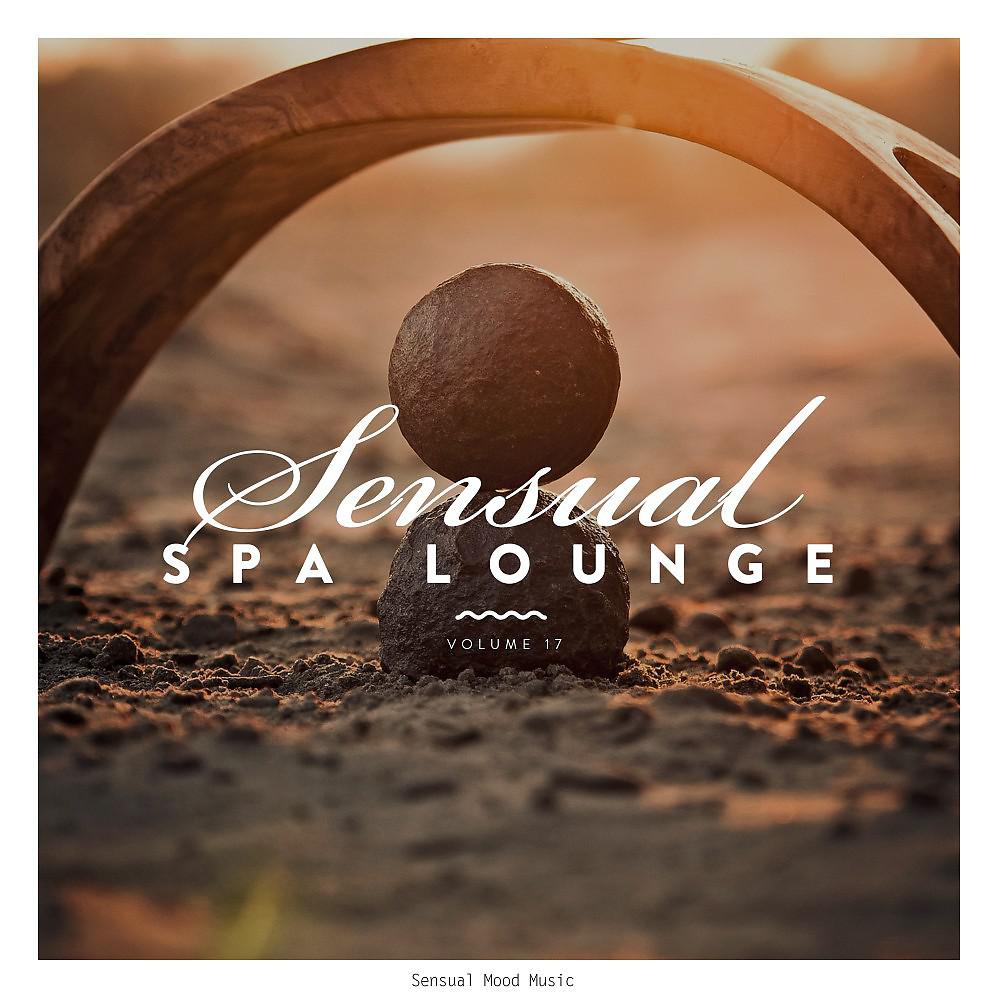 Постер альбома Sensual Spa Lounge, Vol. 17