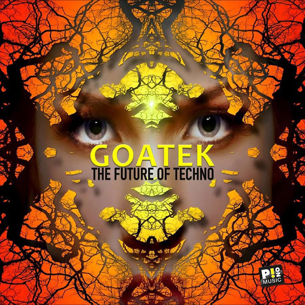 Постер альбома Goatek (The Future of Techno)