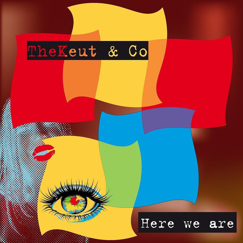 TheKeut - Here We Are