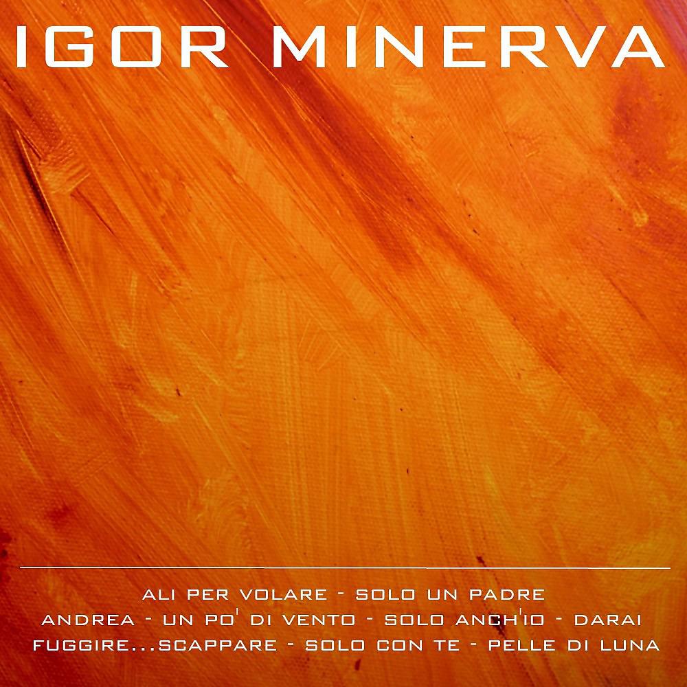 Постер альбома Igor Minerva (Pelle di luna)