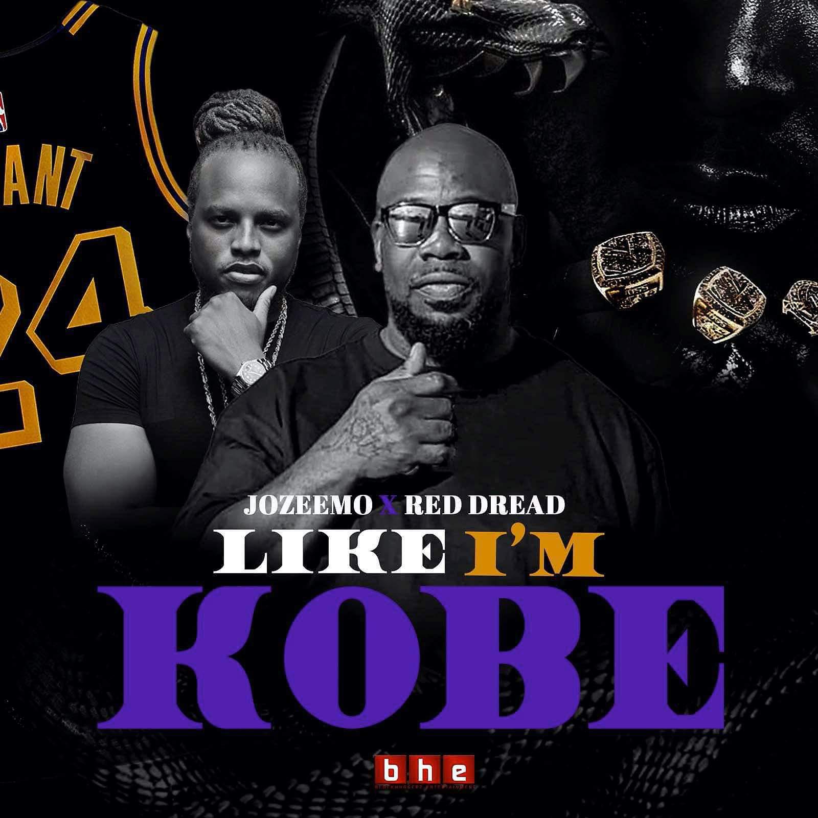 Постер альбома Like I'm Kobe (feat. Red Dread)