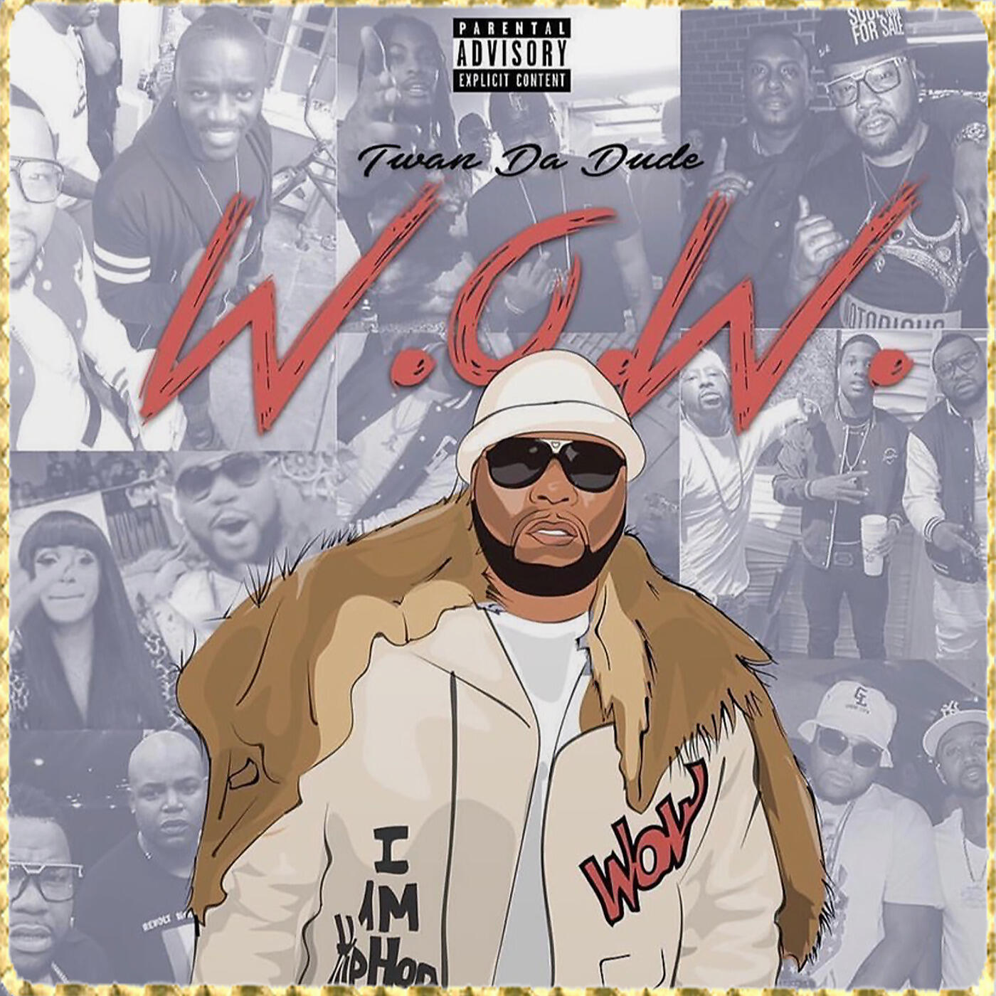 TWAN DA DUDE - Experience