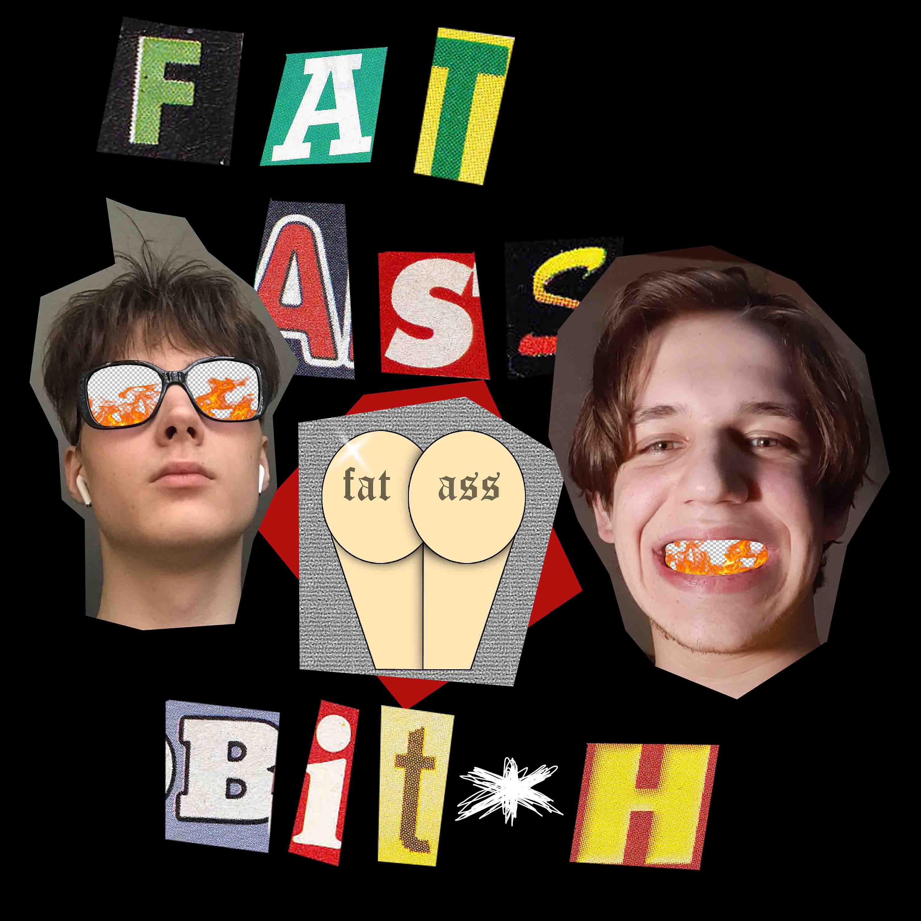 eyezakk - FAT ASS BITCH