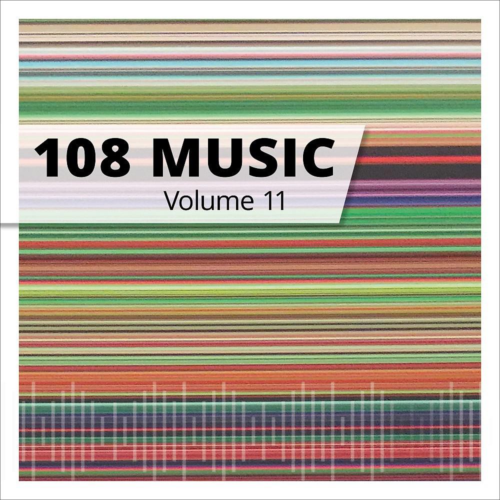 Постер альбома 108 Music, Vol. 11