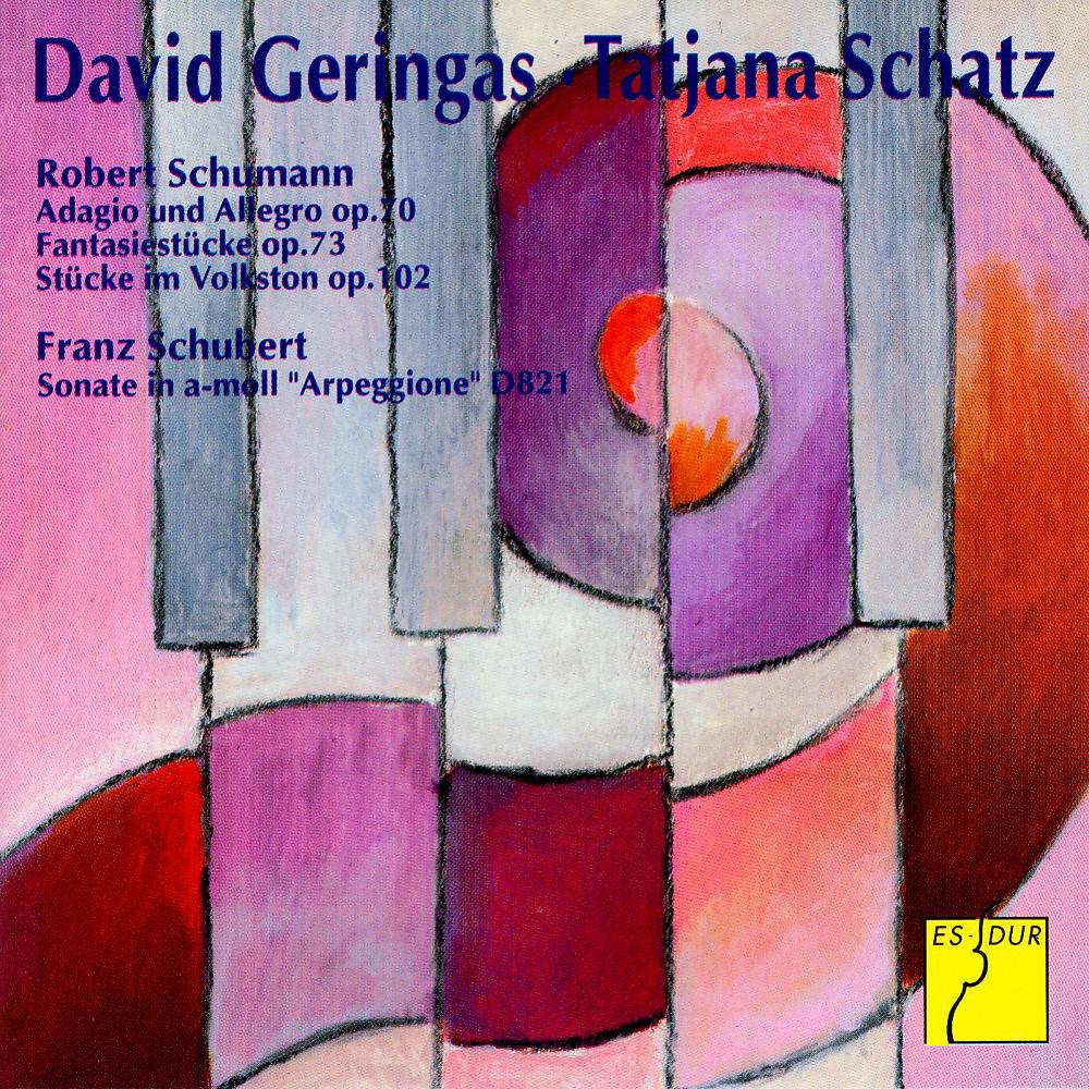 Постер альбома Schumann: Adagio & Allegro, Op. 70 / Stücke, Op. 73 & 102 - Schubert: Sonata "Arpeggione", D. 821