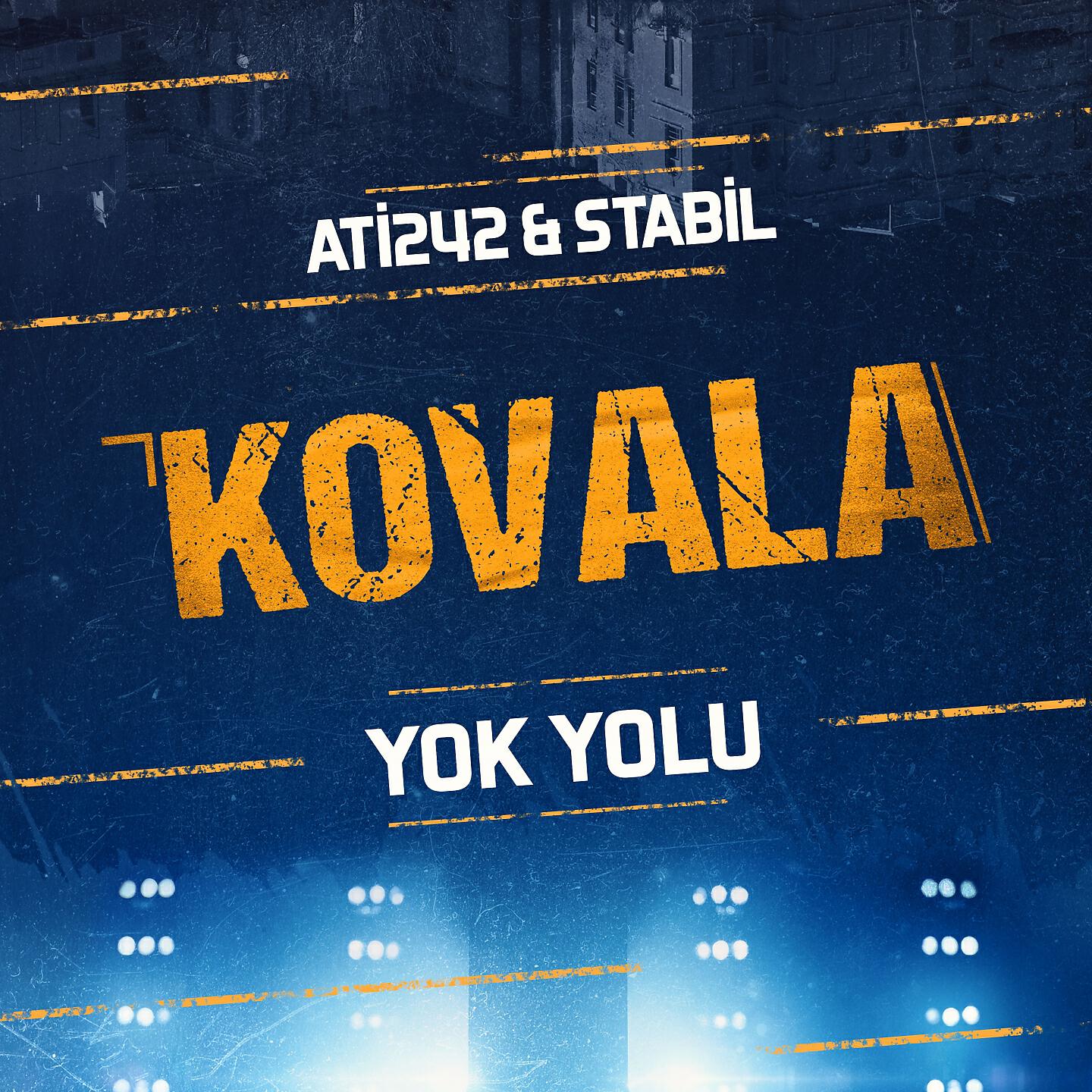 Ati242 - Yok Yolu (Kovala Orijinal Film Müziği)