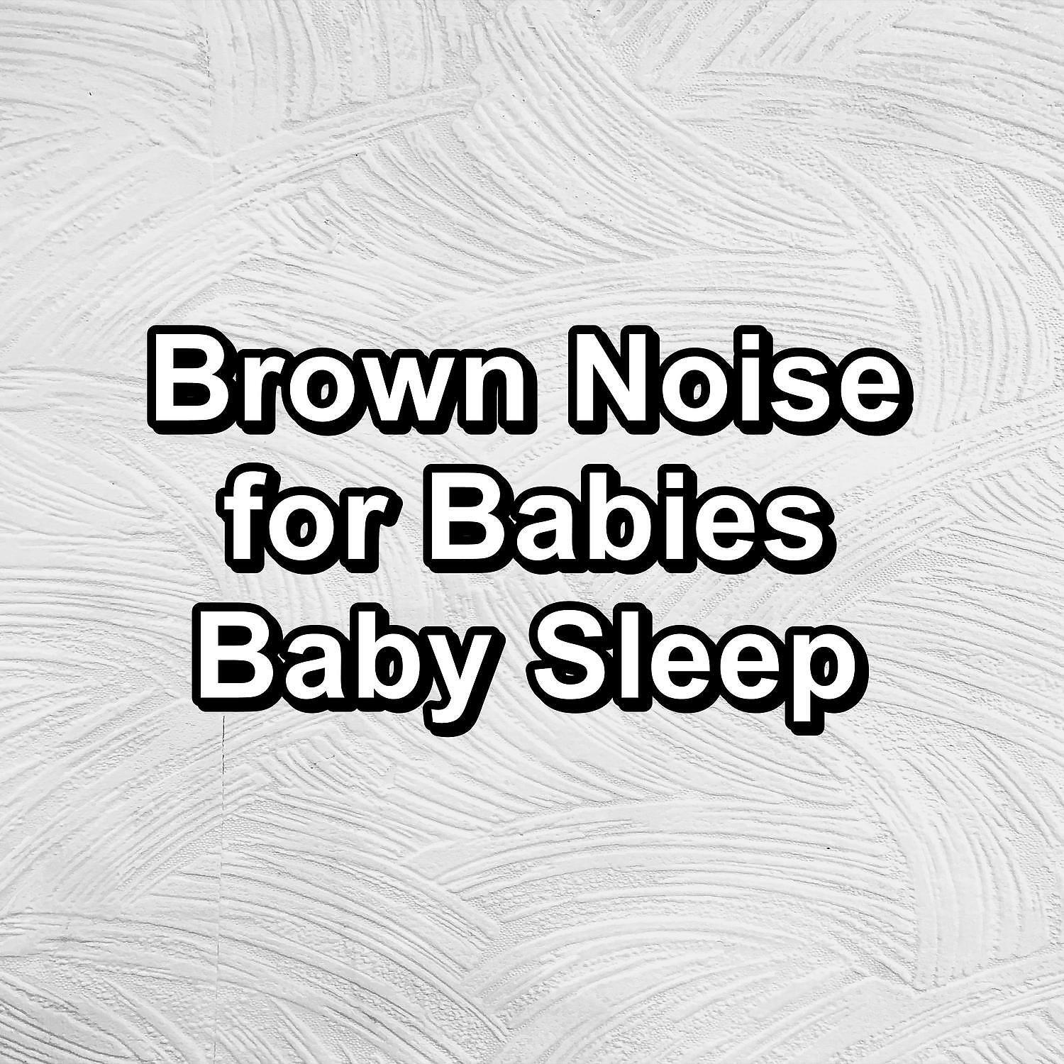 Brown Noise 2016 - Pure Fan Sound to Loop To Help your Baby Sleep