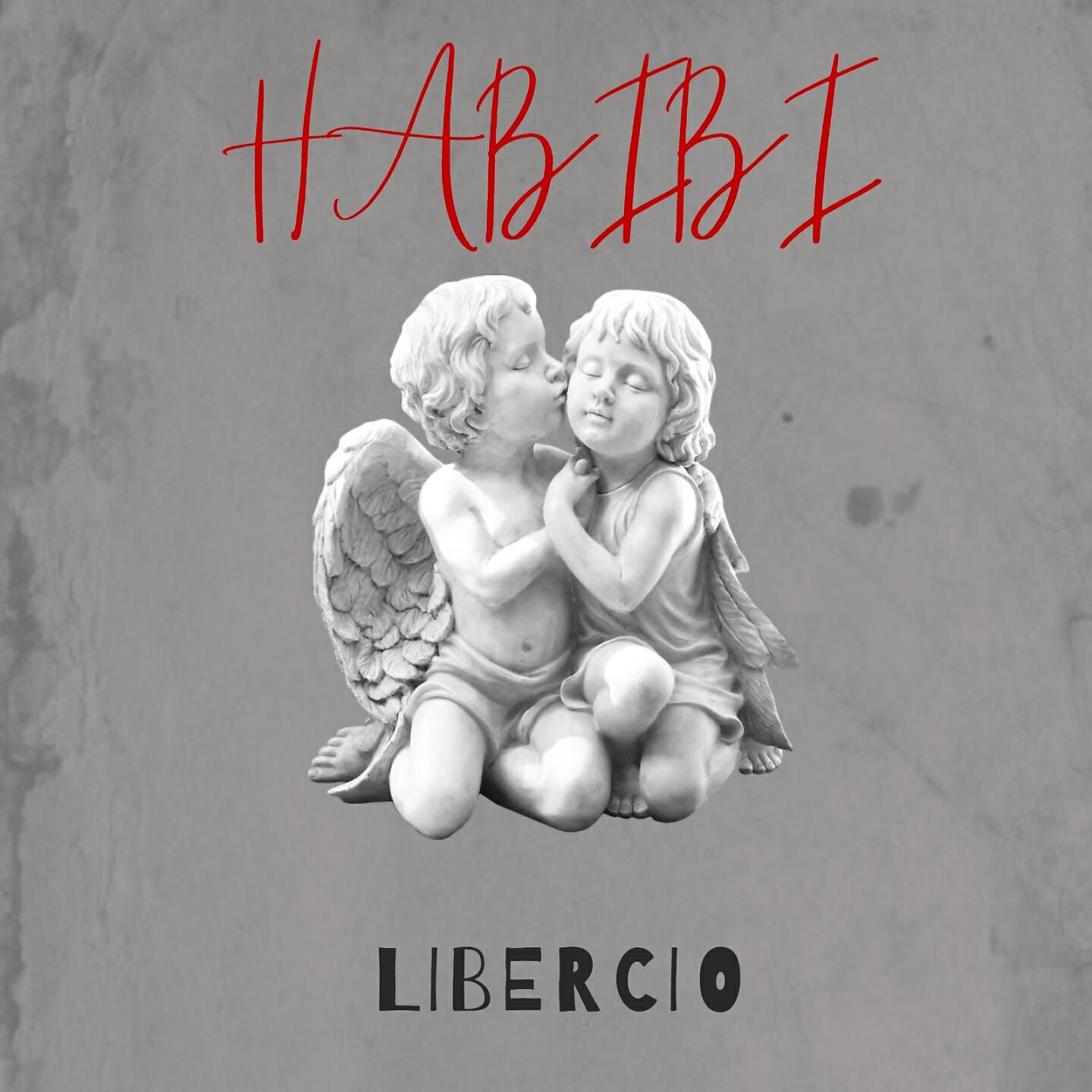 Libercio - Habibi