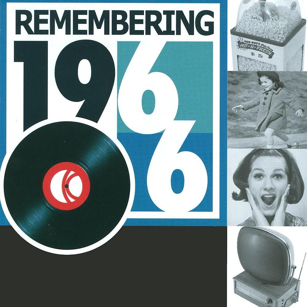 Постер альбома Remembering 1966