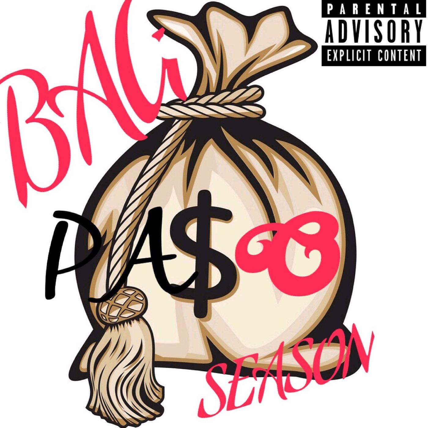 Постер альбома Pa$O Bag Season