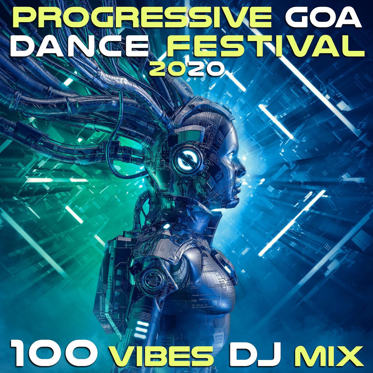 Progressive Intention - Infinity Vision (Progressive Goa Dance Festival 2020 DJ Mixed)