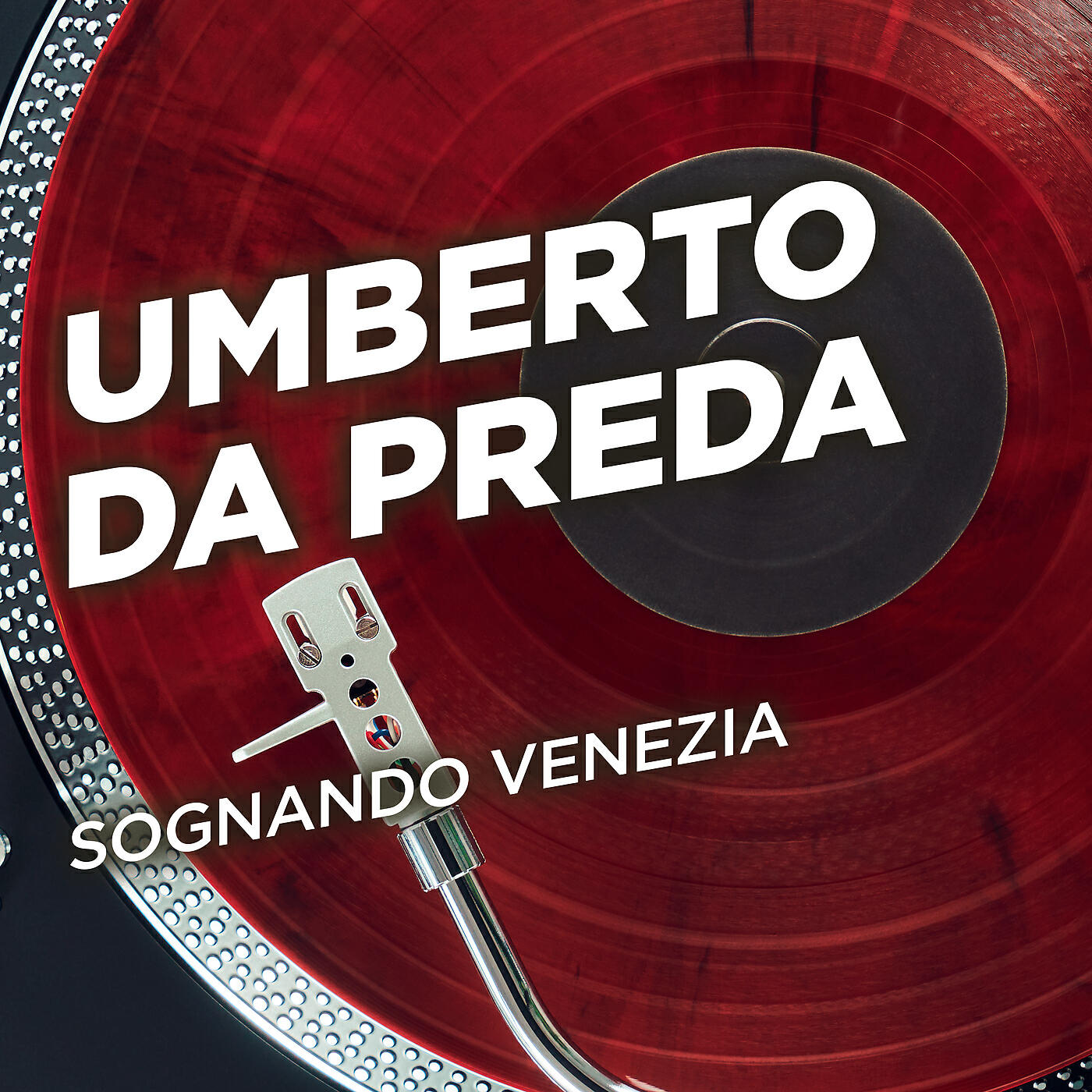Umberto Da Preda - Quando vedo la mia Venezia