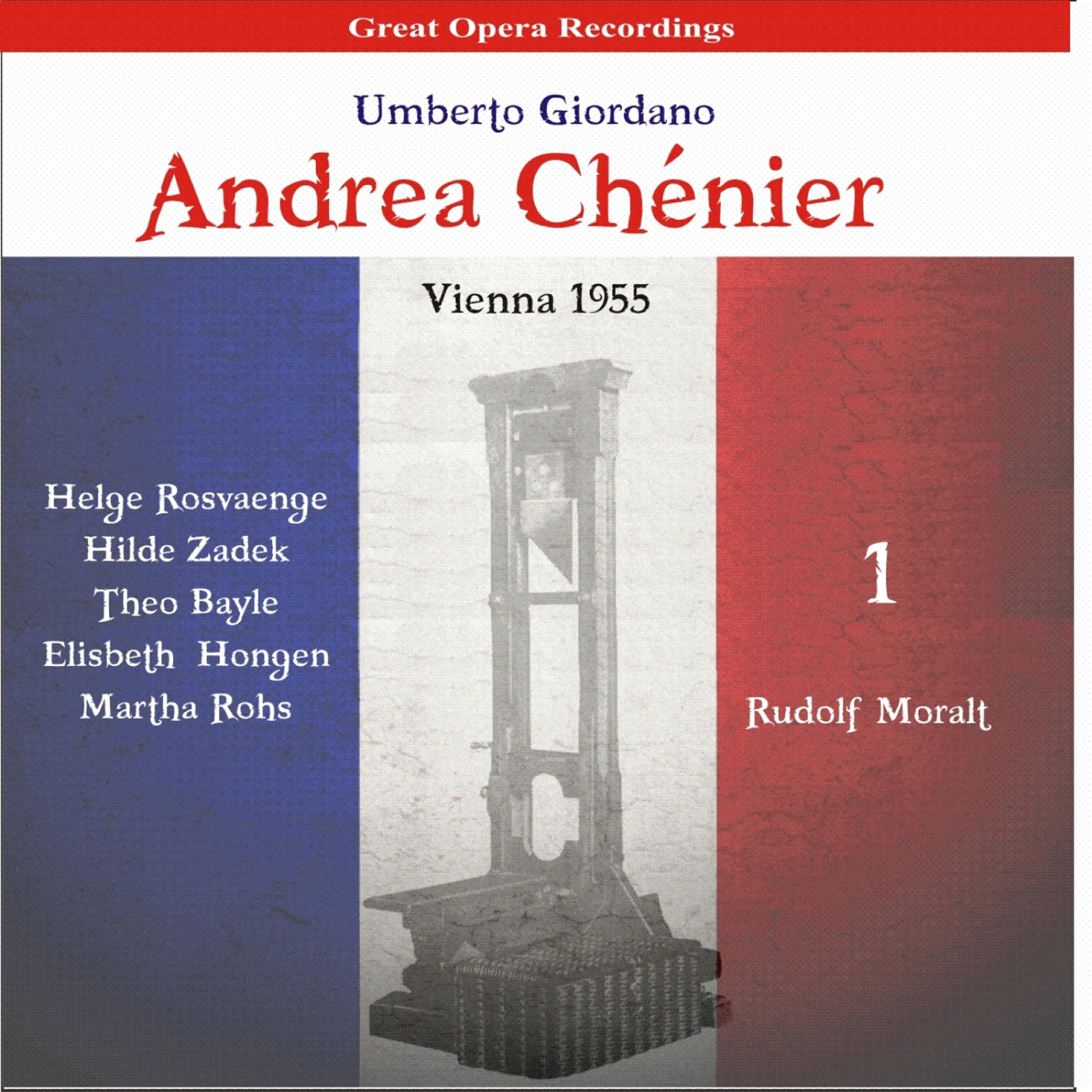 Helge Rosvaenge, Hilde Zadek, Theo Bayle, Elisbeth Hongen, Martha Rohs - Andrea Chénier ноты