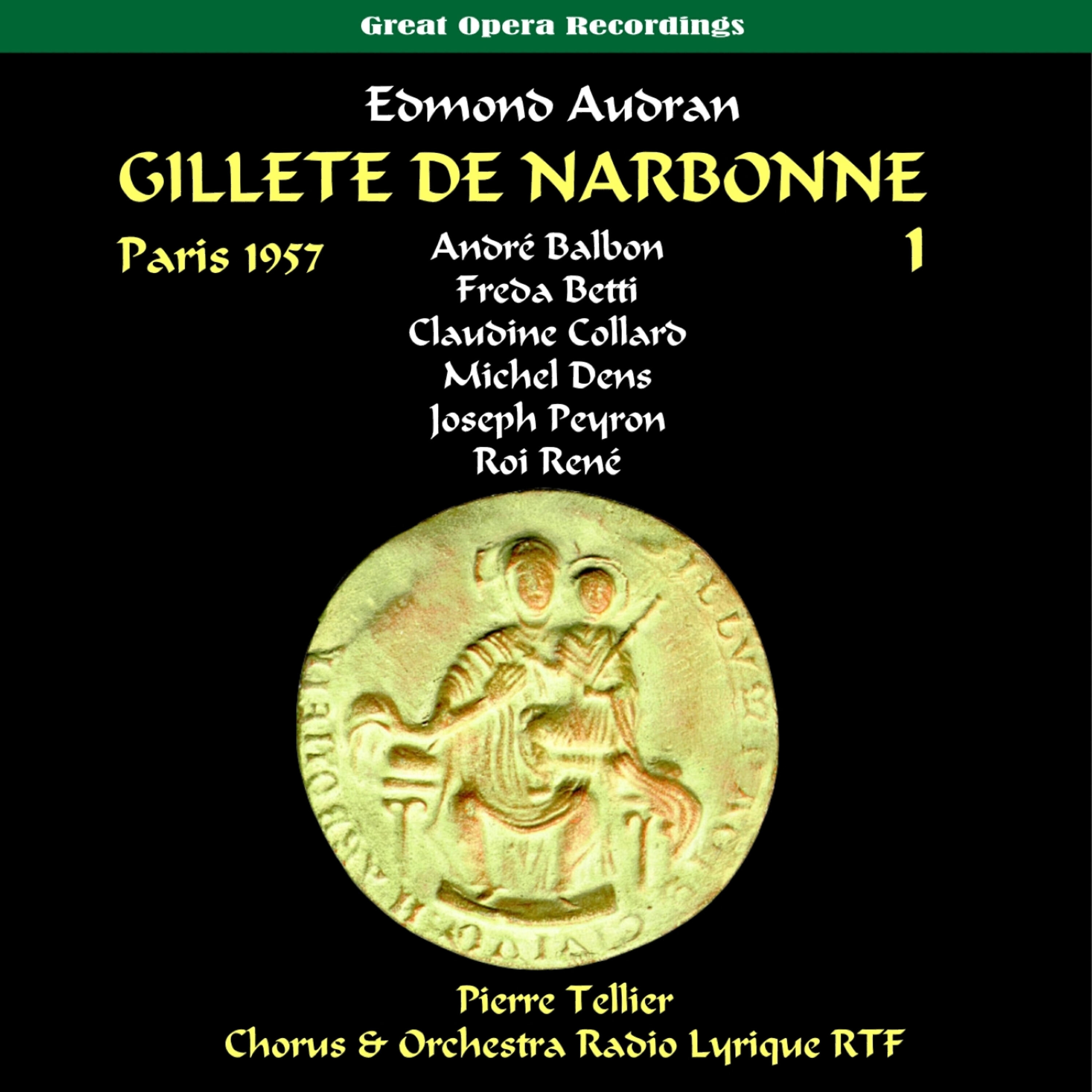 Freda Betti - Gillette de Narbonne: Act I, 