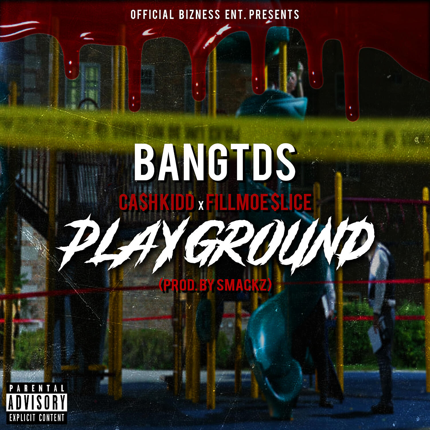 Bangtds - Playground (feat. Cash Kidd & Fillmoe Slice)