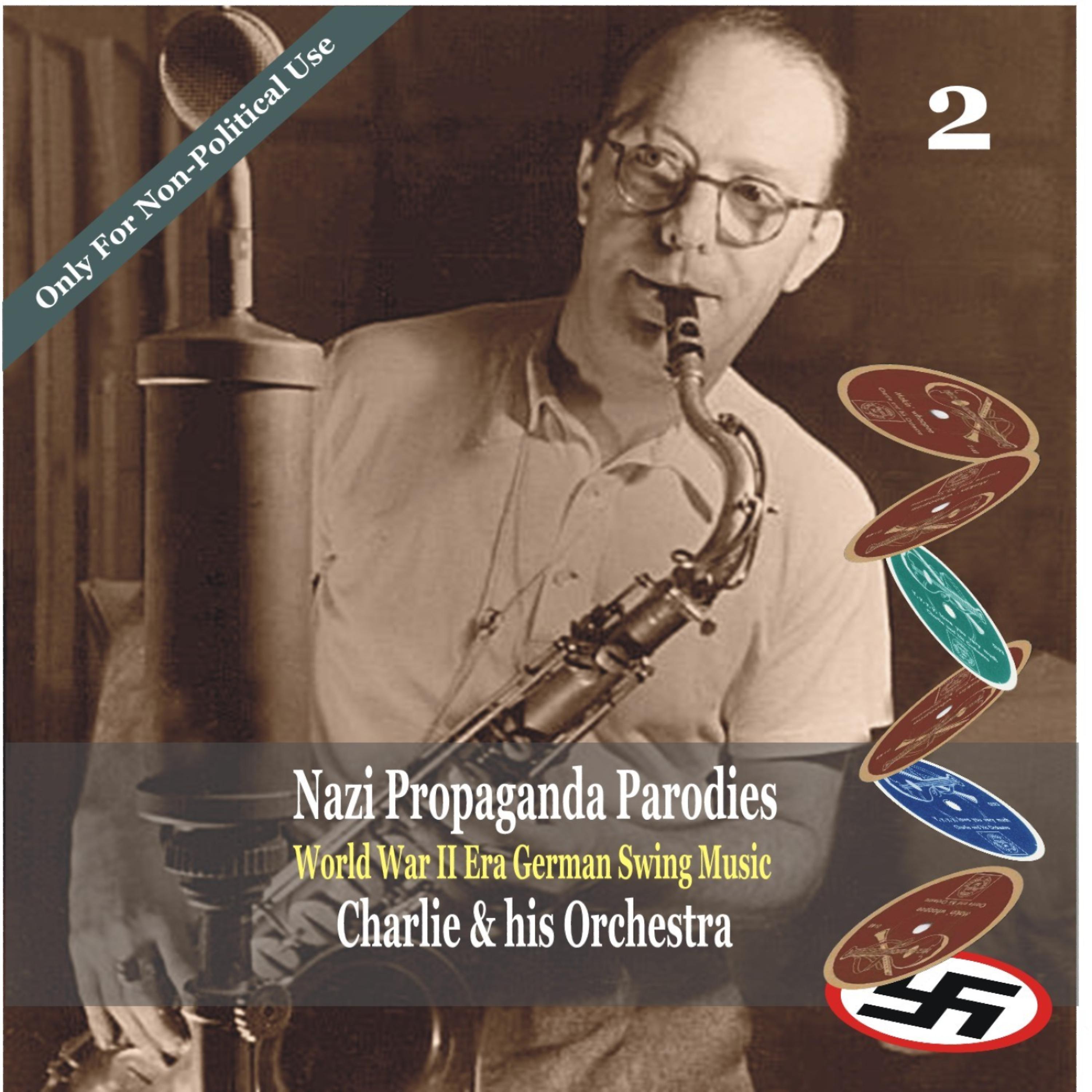 Постер альбома World War II Era German Swing Music, Volume 2 / Nazi Propaganda Parodies