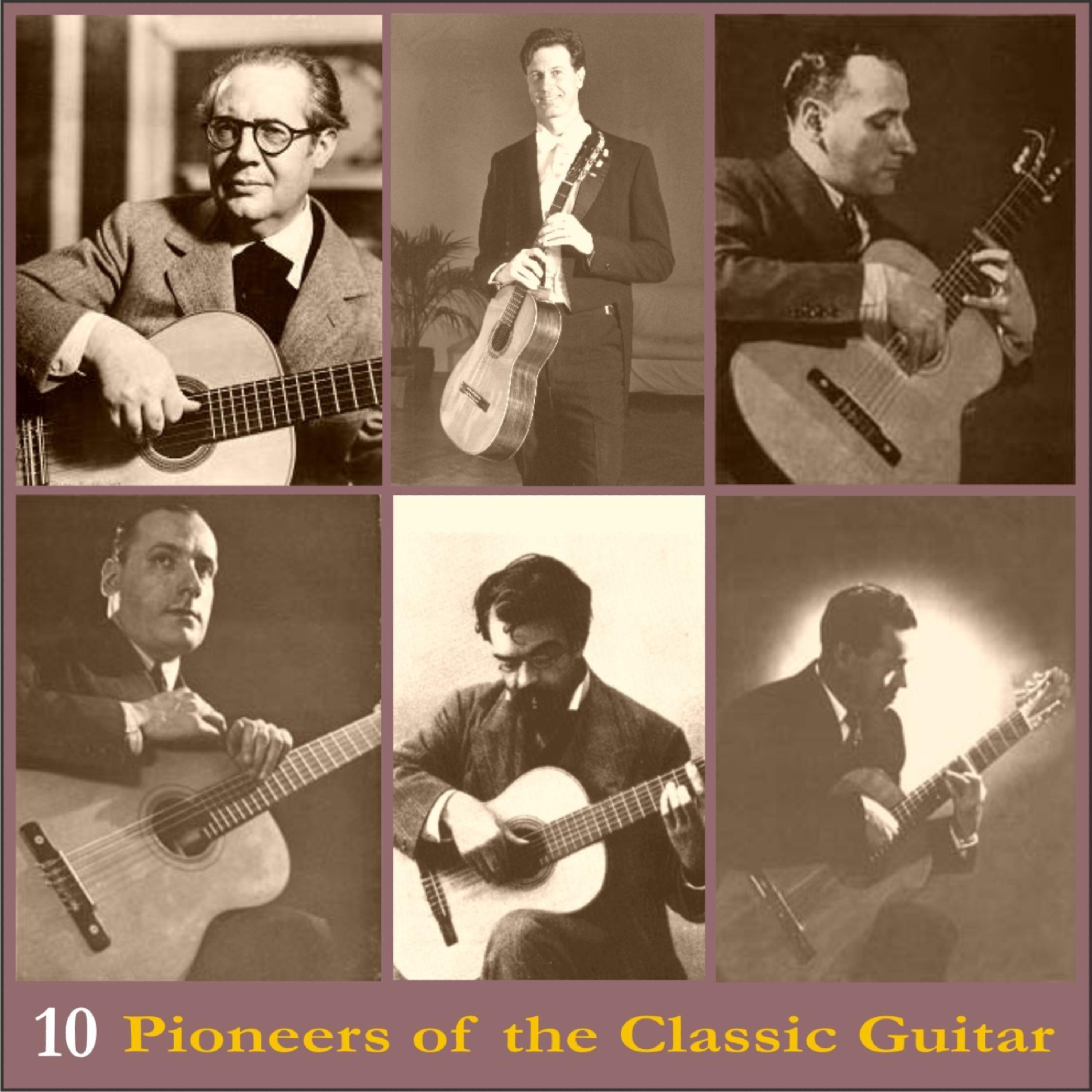Постер альбома Pioneers of the Classic Guitar, Volume 10 - Recordings 1926-1948