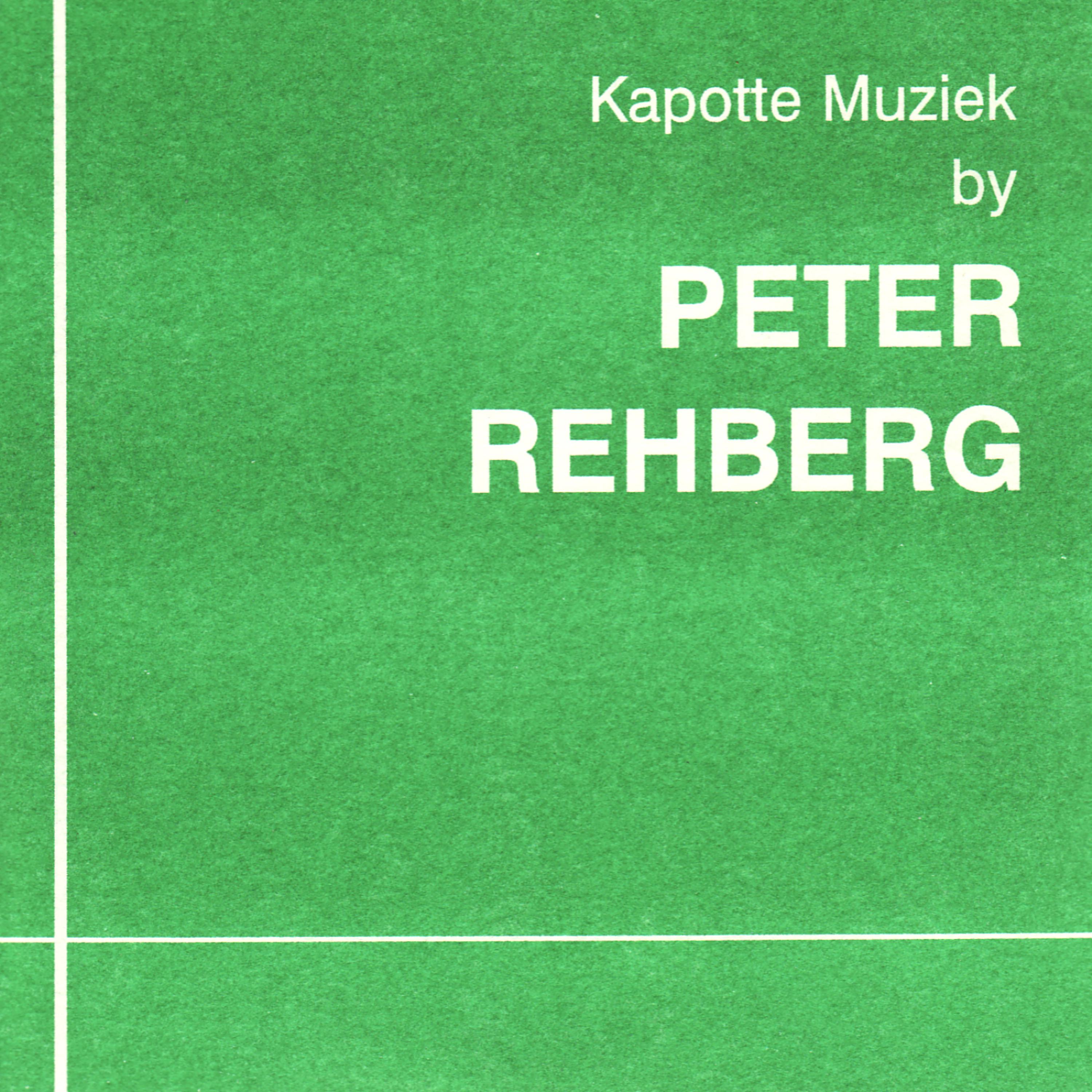 Постер альбома Kapotte Muziek by Peter Rehberg