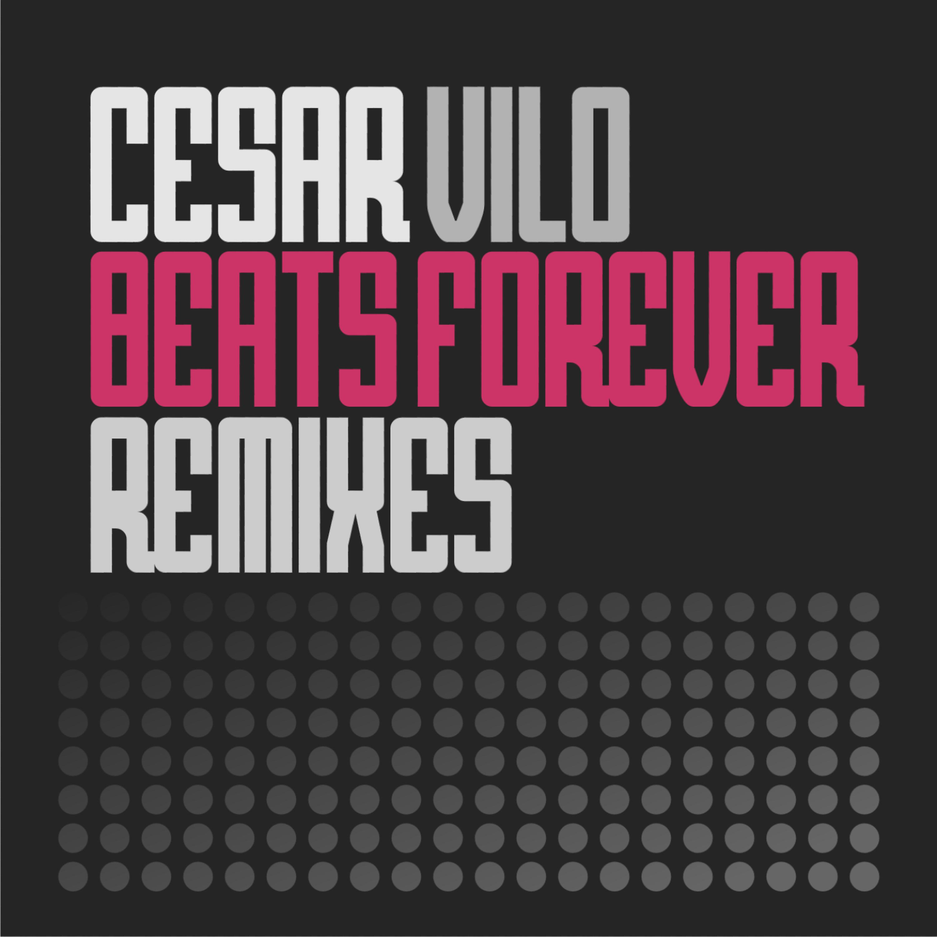 Постер альбома Beats Forever (The Remixes)